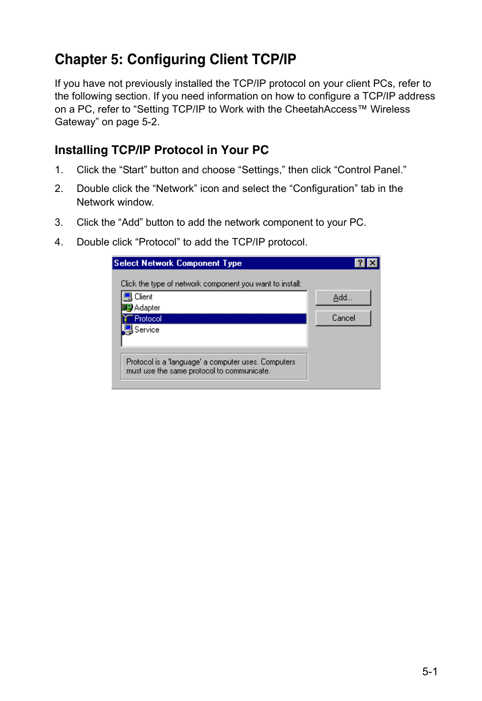 Chapter 5: configuring client tcp/ip, Installing tcp/ip protocol in your pc, Chapter 5 | Accton Technology CheetahAccess Wireless Gateway AC-IG2004W User Manual | Page 43 / 74