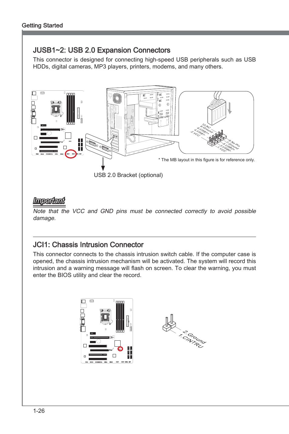 Jci1: chassis intrusion connector, Jusb1~2: usb 2.0 expansion connectors, Jci1 | Chasss intruson connector, Jusb1~2, Usb 2.0 expanson connectors, Jusb1~2: usb 2.0 expanson connectors, Important, Jci1: chasss intruson connector, 26 gettng started | MSI B75A-G43 User Manual | Page 36 / 66