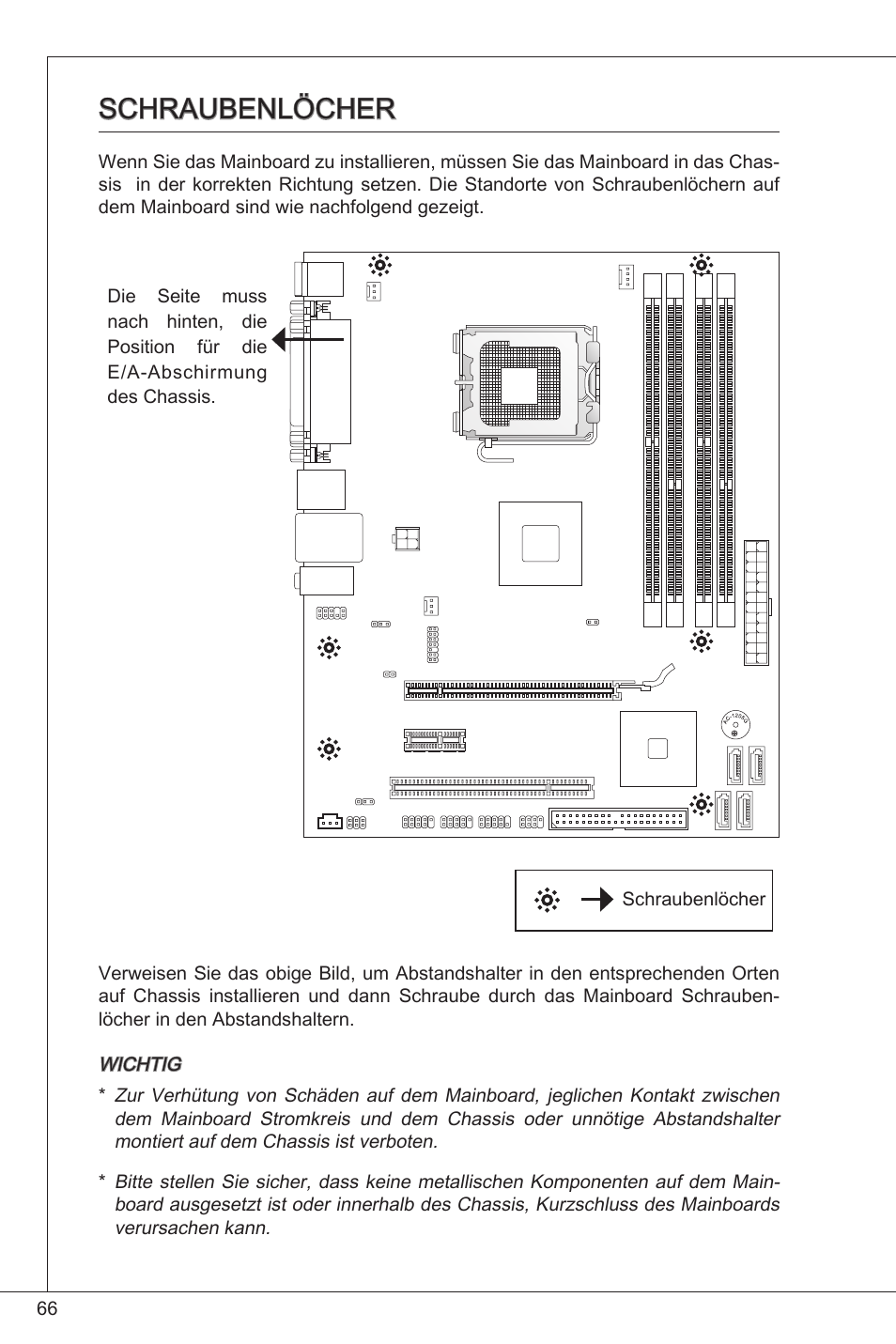 Schraubenlöcher | MSI G41M-P33 Combo User Manual | Page 66 / 153