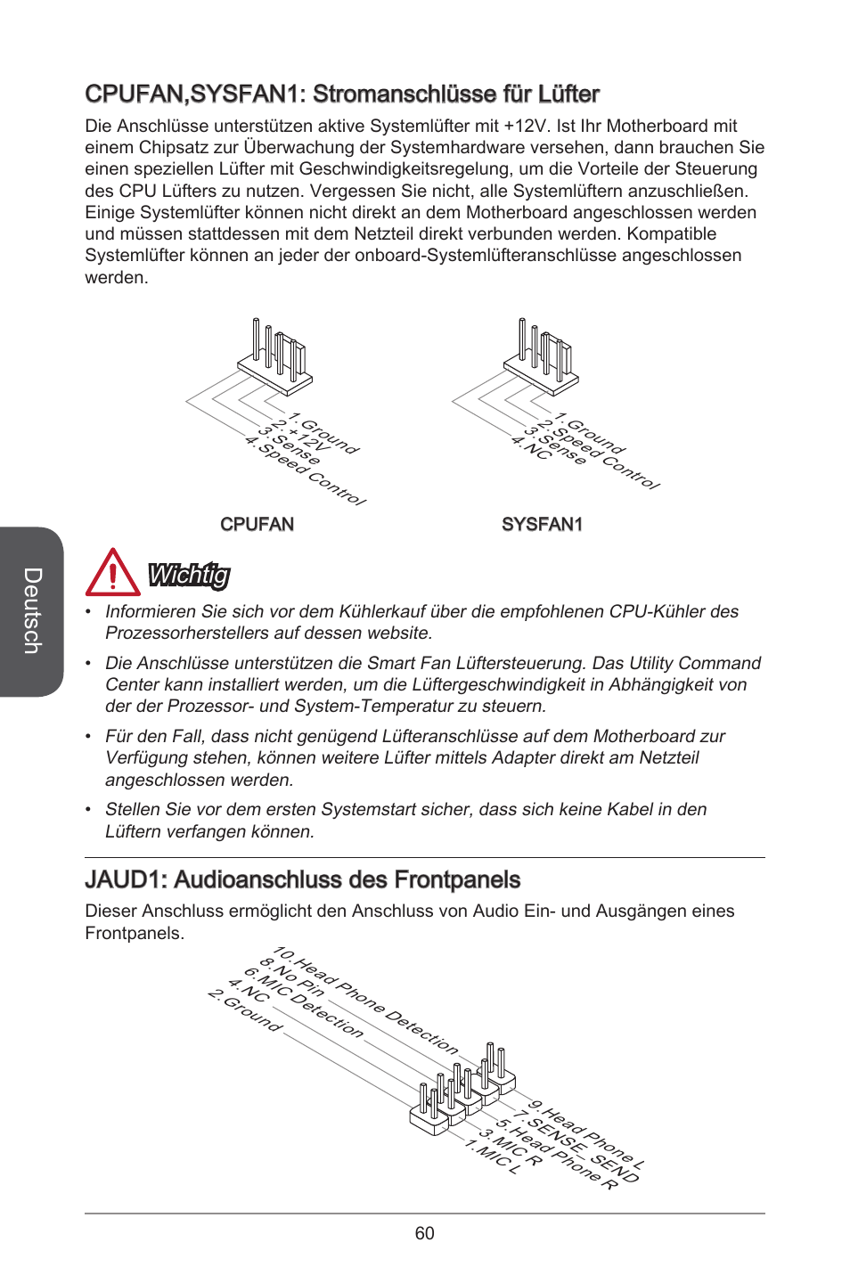 Deutsch, Cpufan,sysfan: stromanschlüsse für lüfter, Wichtig | Jaud: audioanschluss des frontpanels | MSI J1900I User Manual | Page 60 / 122