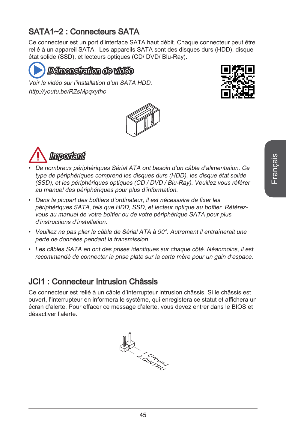 Français, Sata~2 : connecteurs sata, Démonstration de vidéo | Important, Jci : connecteur intrusion châssis | MSI J1800I User Manual | Page 45 / 122