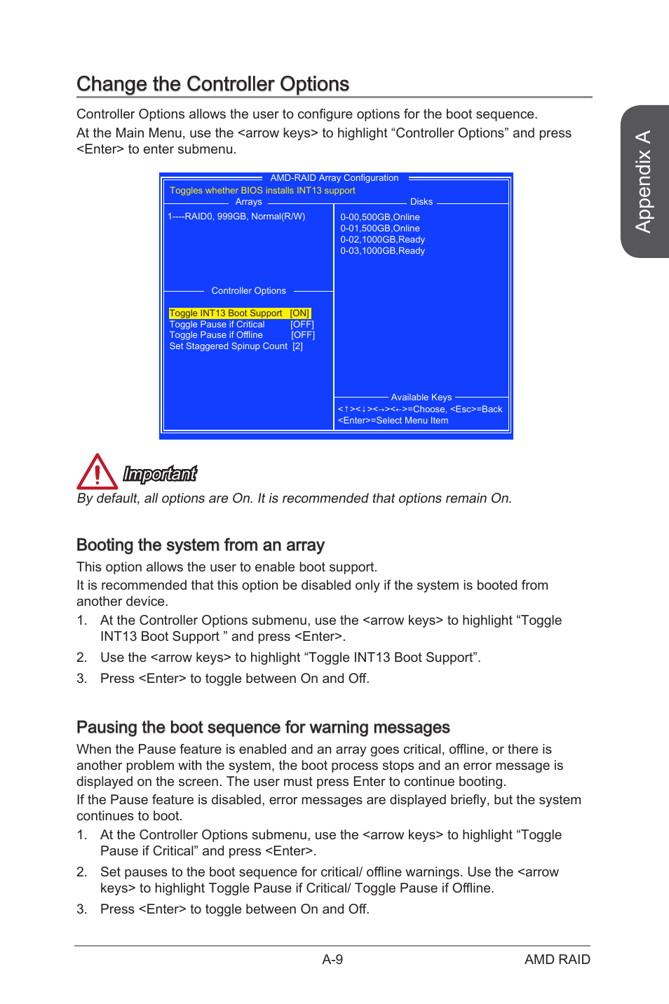 Change the controller options, Booting the system from an array, Pausing the boot sequence for warning messages | Appendix a, Important | MSI A88X-G41 PC Mate User Manual | Page 89 / 94