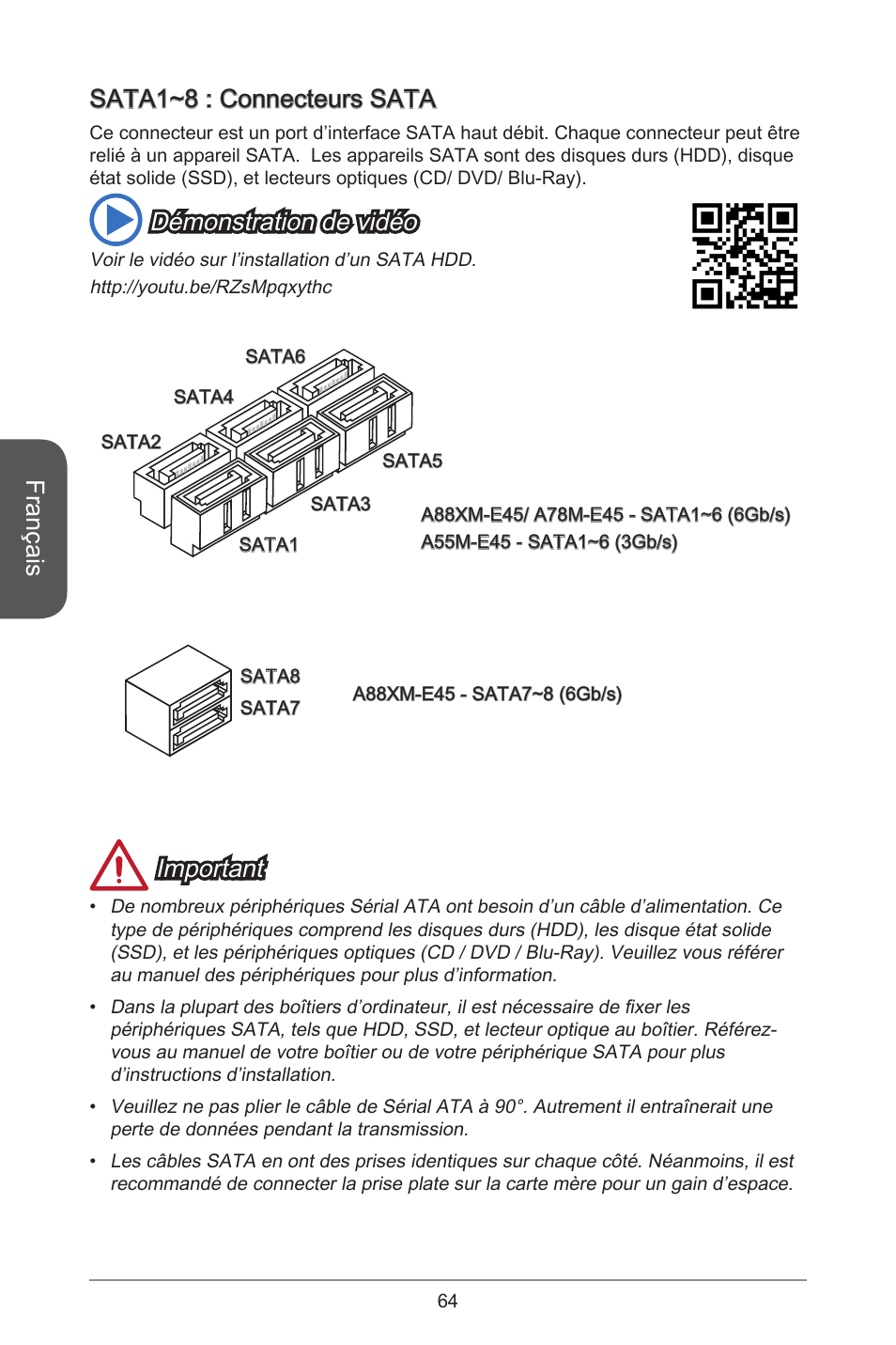Français, Sata~ : connecteurs sata, Démonstration de vidéo | Important | MSI A78M-E45 User Manual | Page 64 / 186