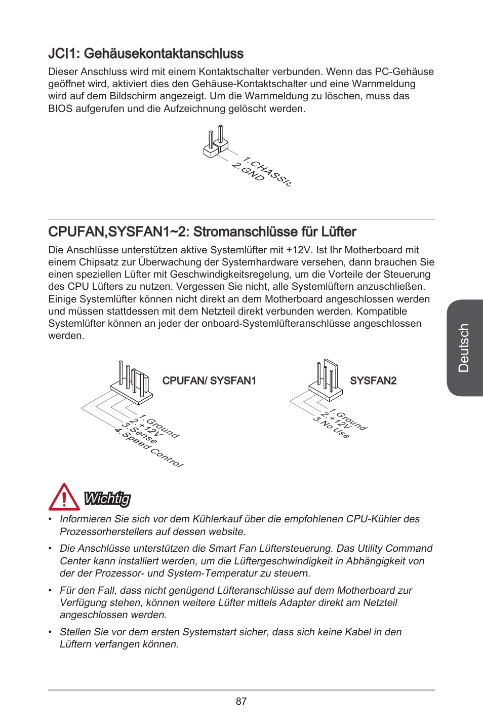Deutsch, Jci: gehäusekontaktanschluss, Cpufan,sysfan~2: stromanschlüsse für lüfter | Wichtig | MSI A78M-E45 User Manual | Page 87 / 186