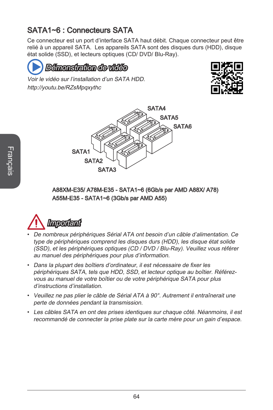 Français, Sata~6 : connecteurs sata, Démonstration de vidéo | Important | MSI A55M-E35 User Manual | Page 64 / 186