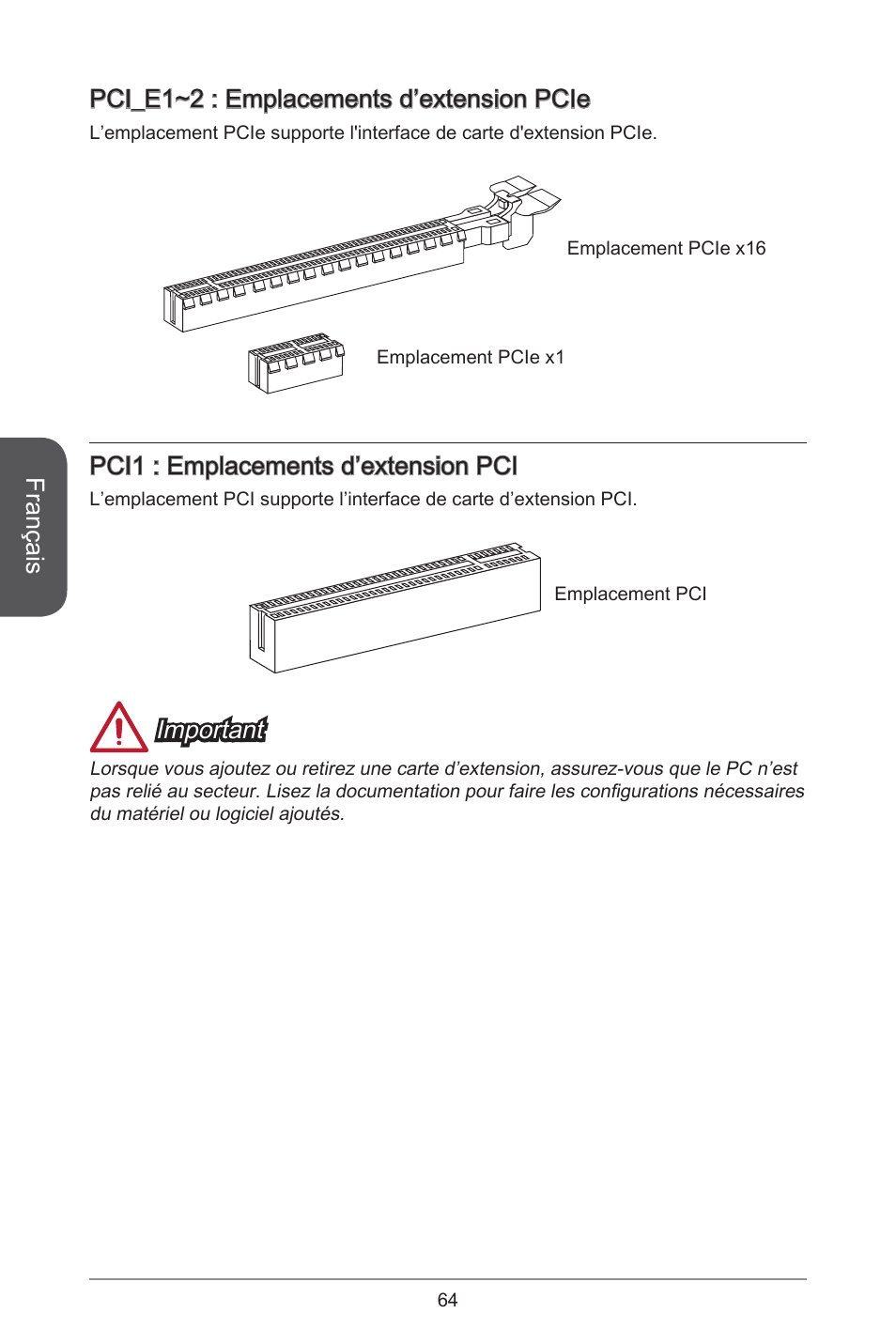 Français, Pci_e~2 : emplacements d’extension pcie, Pci : emplacements d’extension pci | Important | MSI A55M-E33 User Manual | Page 64 / 170