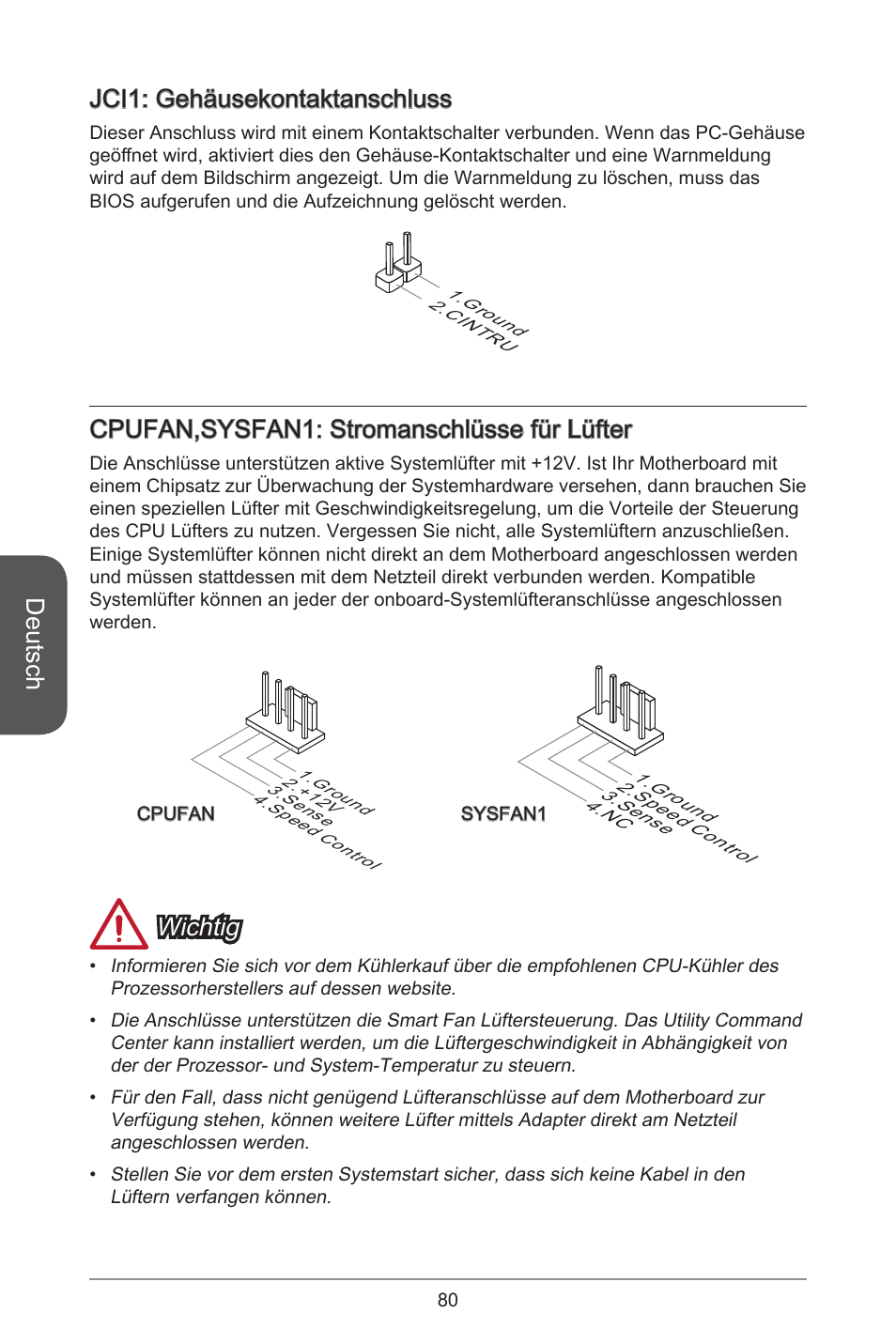 Deutsch, Jci: gehäusekontaktanschluss, Cpufan,sysfan: stromanschlüsse für lüfter | Wichtig | MSI A55M-E33 User Manual | Page 80 / 170