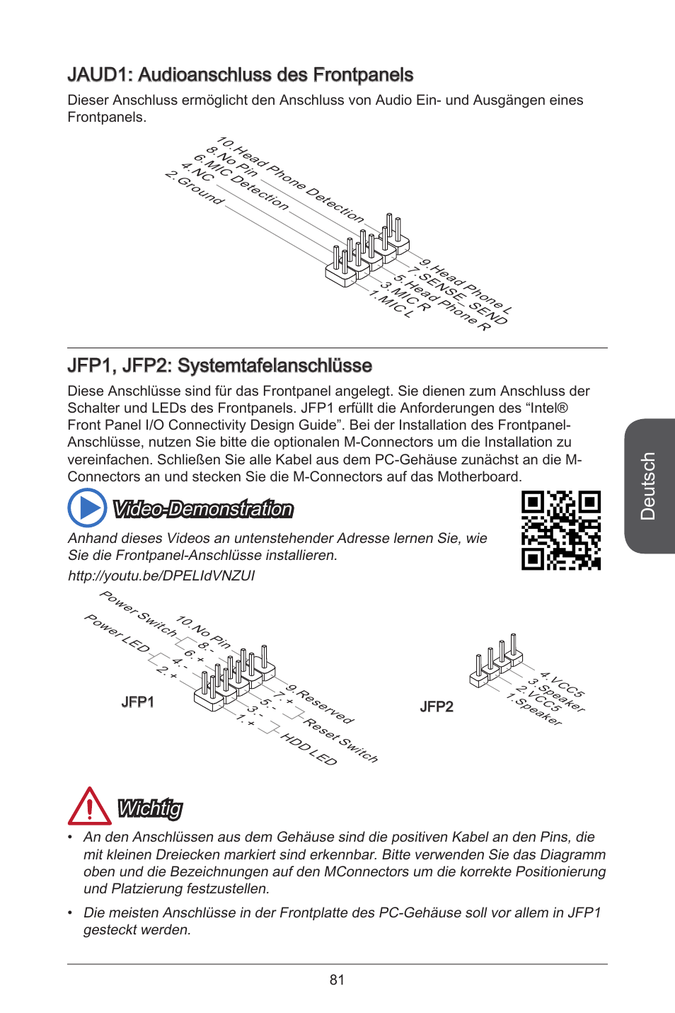 Deutsch, Jaud: audioanschluss des frontpanels, Jfp, jfp2: systemtafelanschlüsse | Video-demonstration, Wichtig | MSI A55M-E33 User Manual | Page 81 / 170