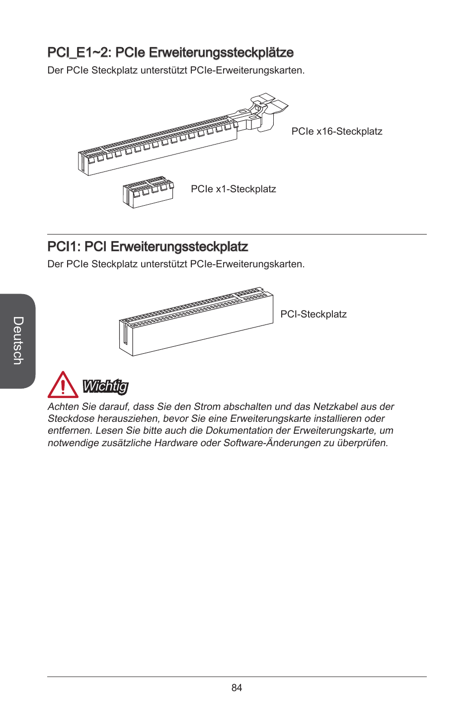 Deutsch, Pci_e~2: pcie erweiterungssteckplätze, Pci: pci erweiterungssteckplatz | Wichtig | MSI A55M-E33 User Manual | Page 84 / 170