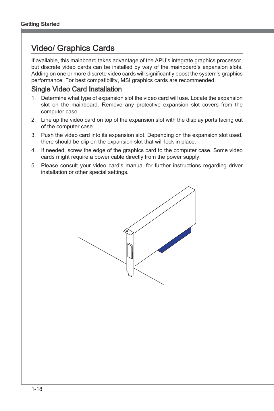 Vdeo/ graphcs cards -18, Vdeo/ graphcs cards, Sngle vdeo card installaton | MSI FM2-A85XMA-E35 User Manual | Page 30 / 86