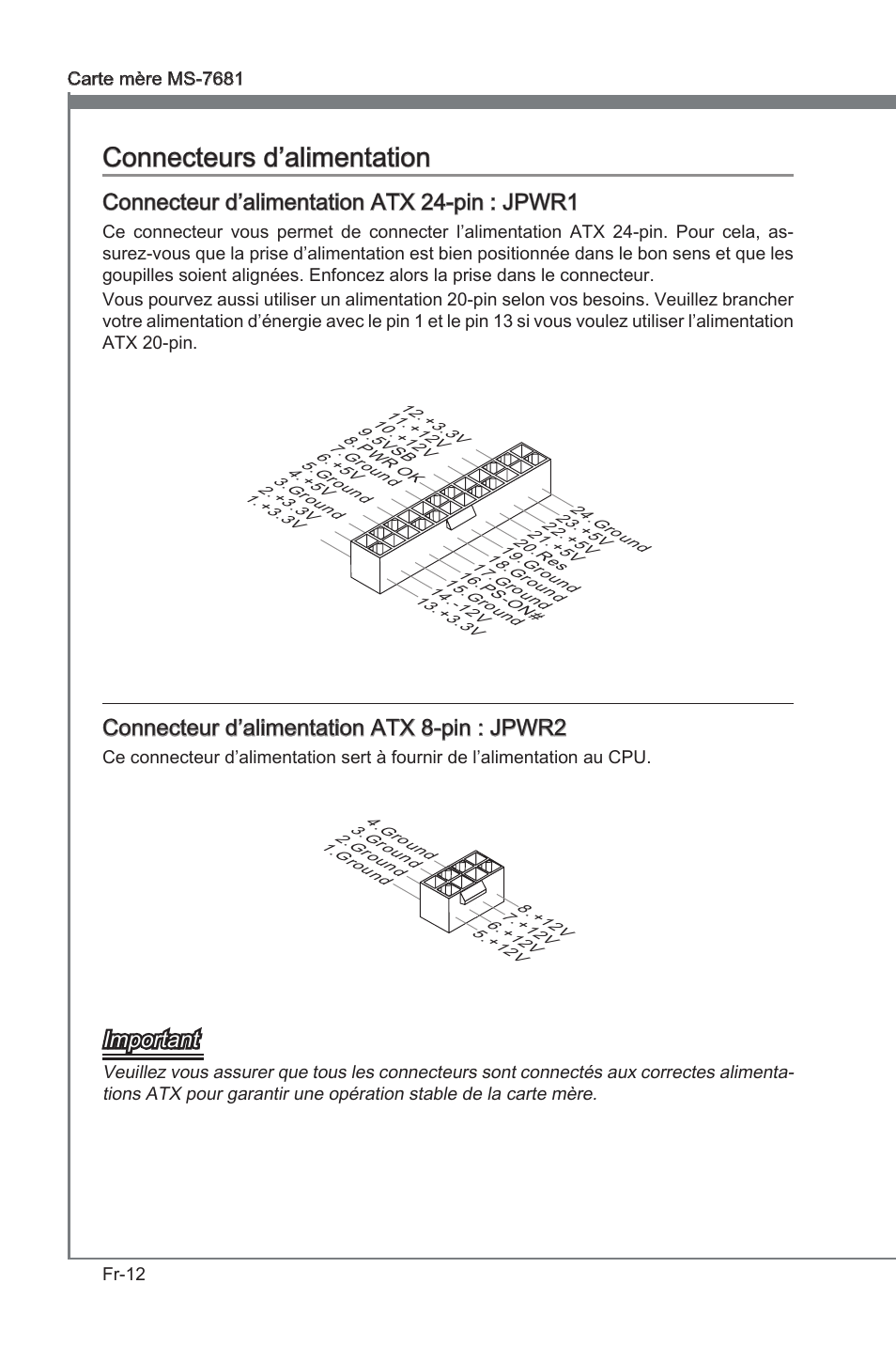 Connecteurs d’alimentation, Connecteurs d’almentaton, Connecteur d’almentaton atx 24-pn : jpwr1 | Connecteur d’almentaton atx 8-pn : jpwr2, Important | MSI P67A-GD53 (B3) User Manual | Page 94 / 154