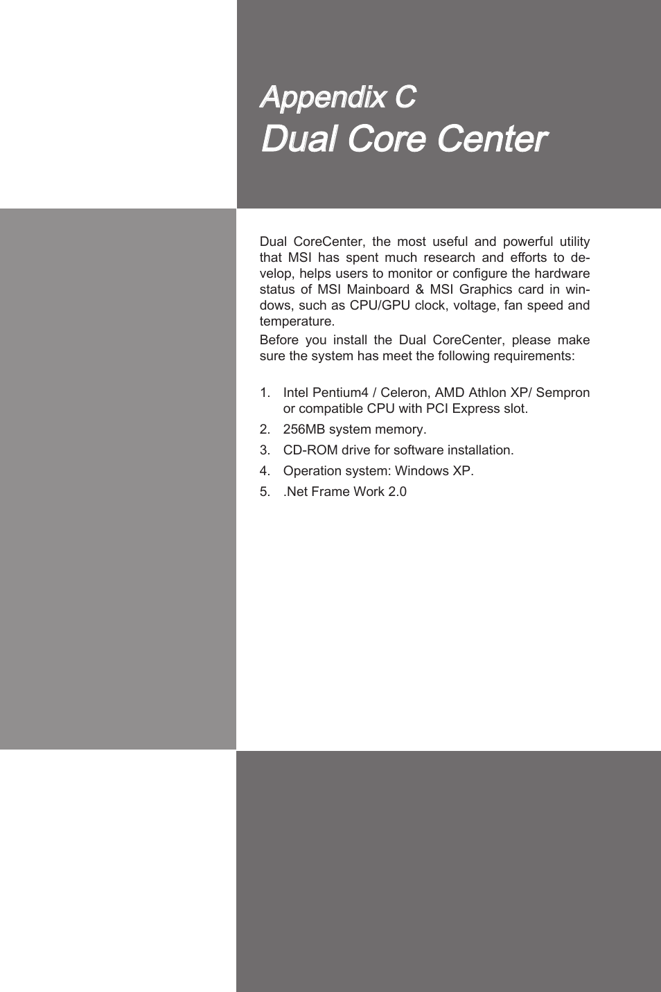Appendix c, Dual core center, Appendx c | MSI 785GT-E63 User Manual | Page 95 / 106