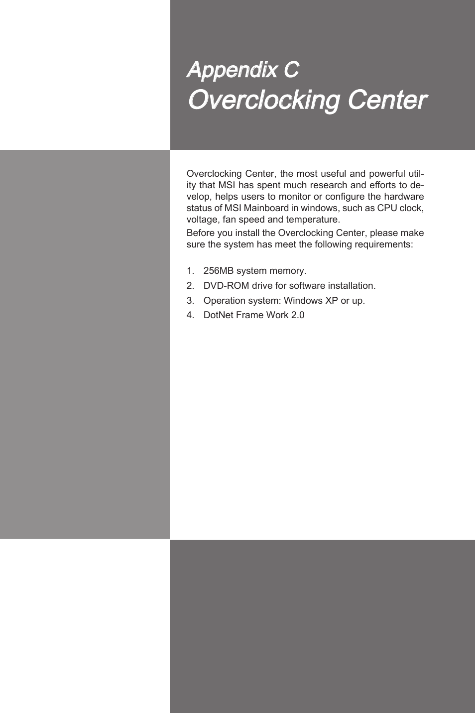 Appendix c, Overclocking center, Overclockng center | Appendx c | MSI NF750-G55 User Manual | Page 109 / 116