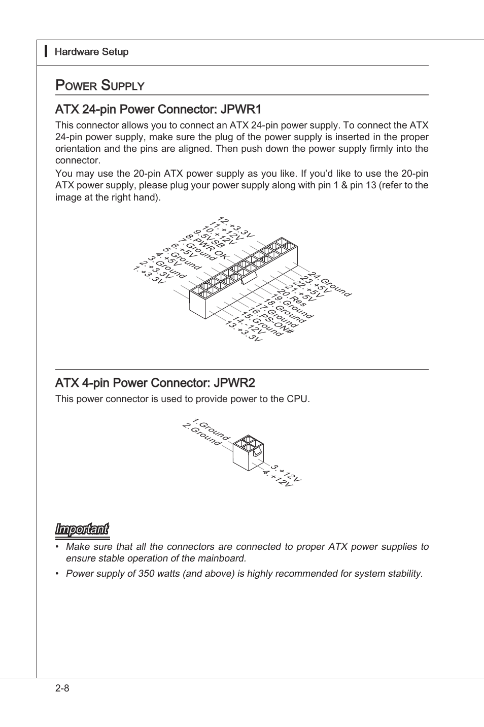 Power supply, Power supply -8, Atx 24-pn power connector: jpwr1 | Atx 4-pn power connector: jpwr2, Important | MSI NF750-G55 User Manual | Page 24 / 116