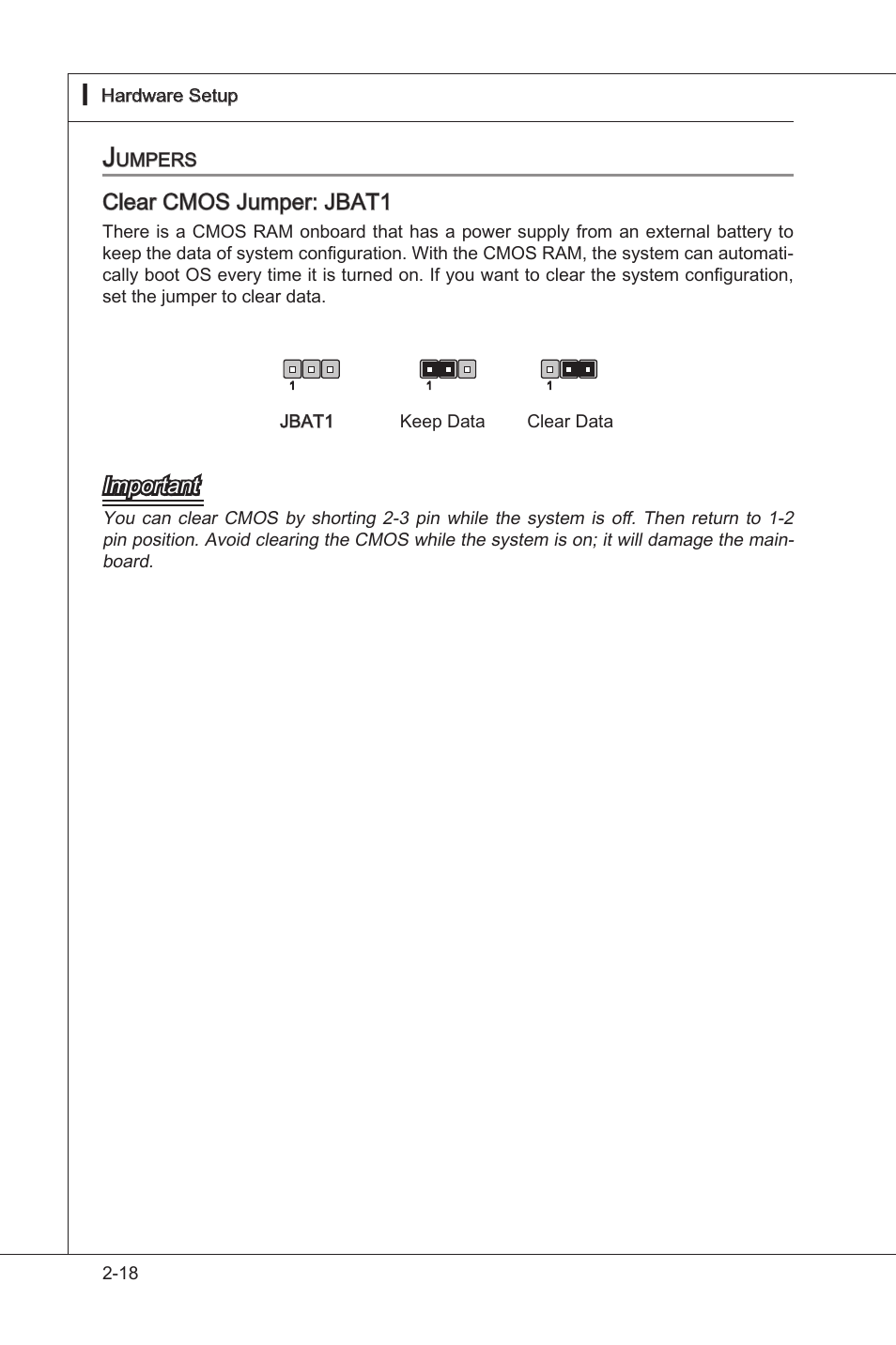 Jumpers, Jumpers -18, Clear cmos jumper: jbat1 | Important | MSI NF750-G55 User Manual | Page 34 / 116