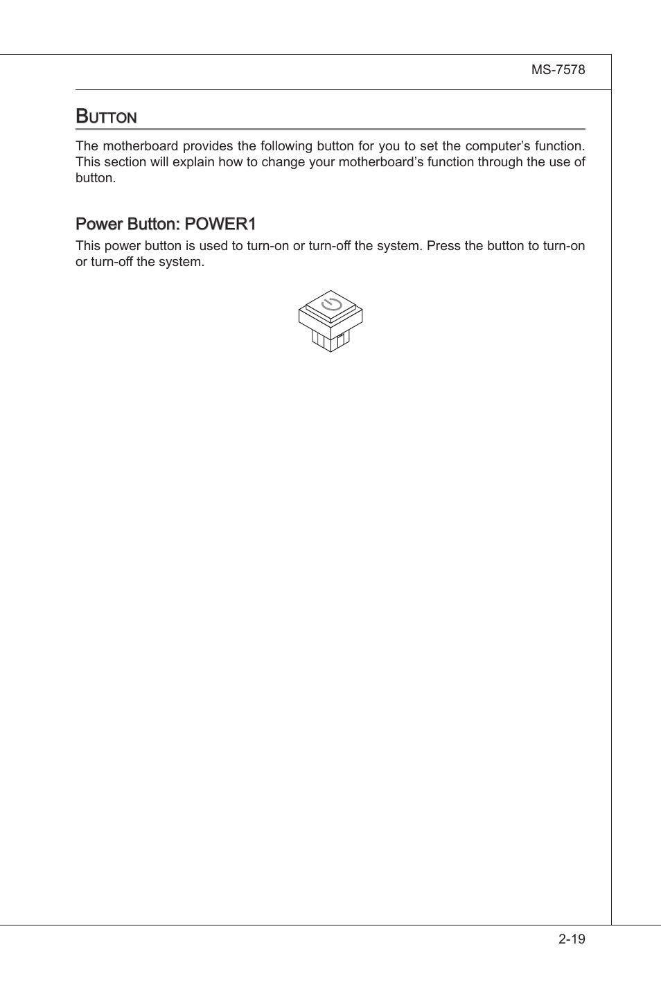 Button, Button -19, Power button: power1 | MSI NF750-G55 User Manual | Page 35 / 116