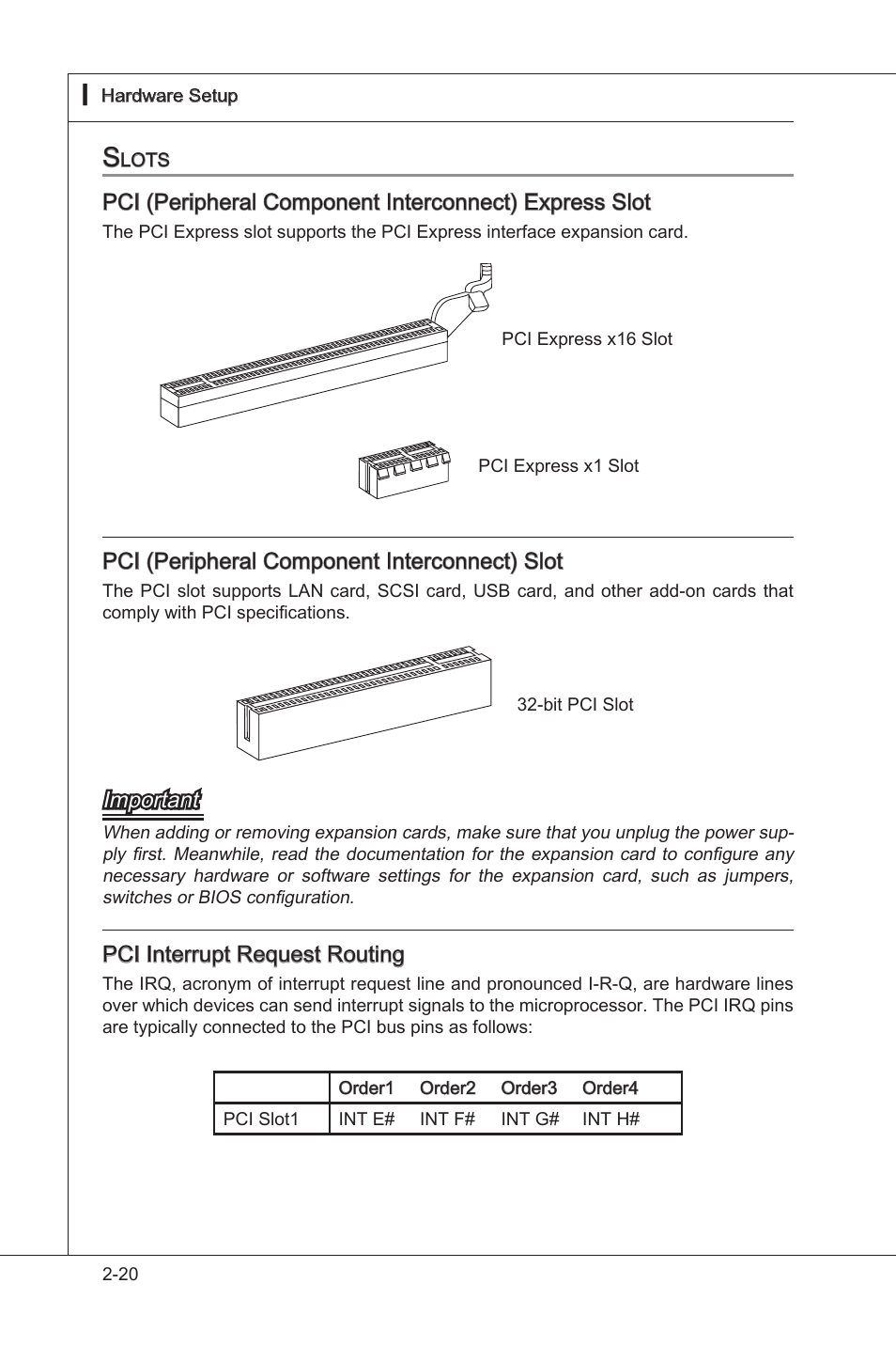 Slots, Slots -20, Pci (perpheral component interconnect) slot | Important, Pci interrupt request routng | MSI NF750-G55 User Manual | Page 36 / 116