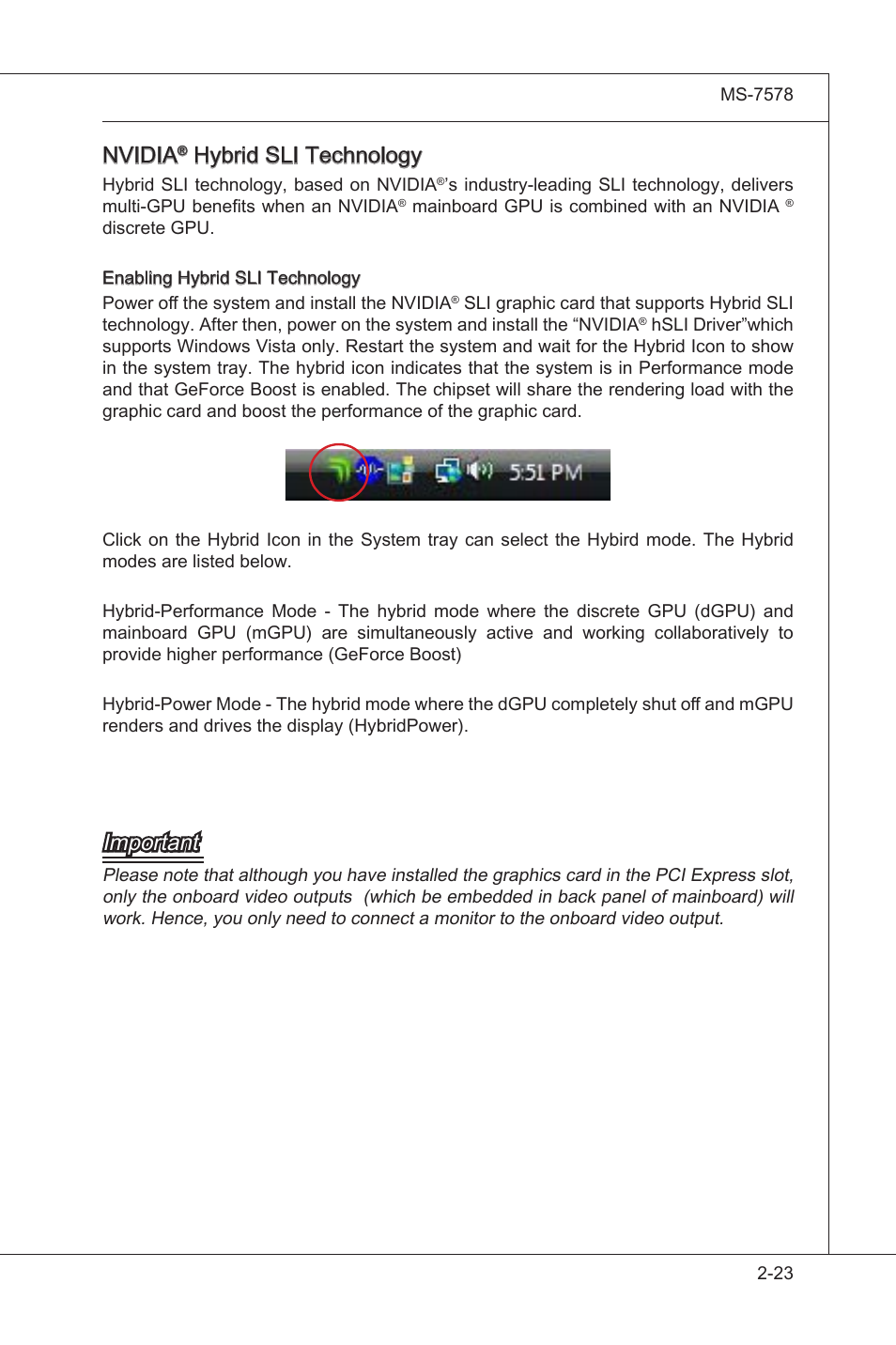 Nvidia, Hybrd sli technology, Important | MSI NF750-G55 User Manual | Page 39 / 116