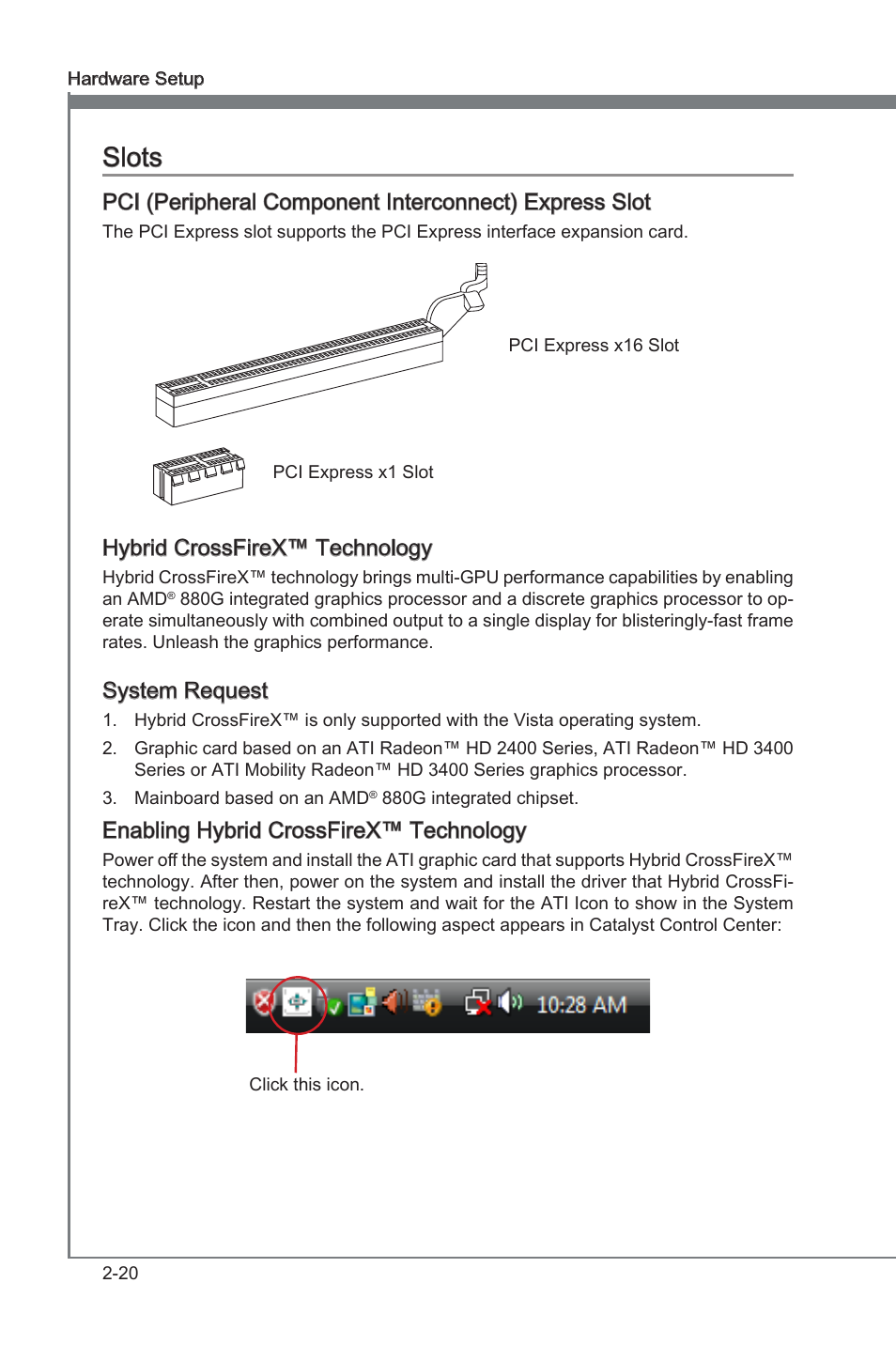 Slots -20, Slots, Hybrid crossfirex™ technology | System request, Enabling hybrid crossfirex™ technology | MSI 880G-E45 User Manual | Page 36 / 96