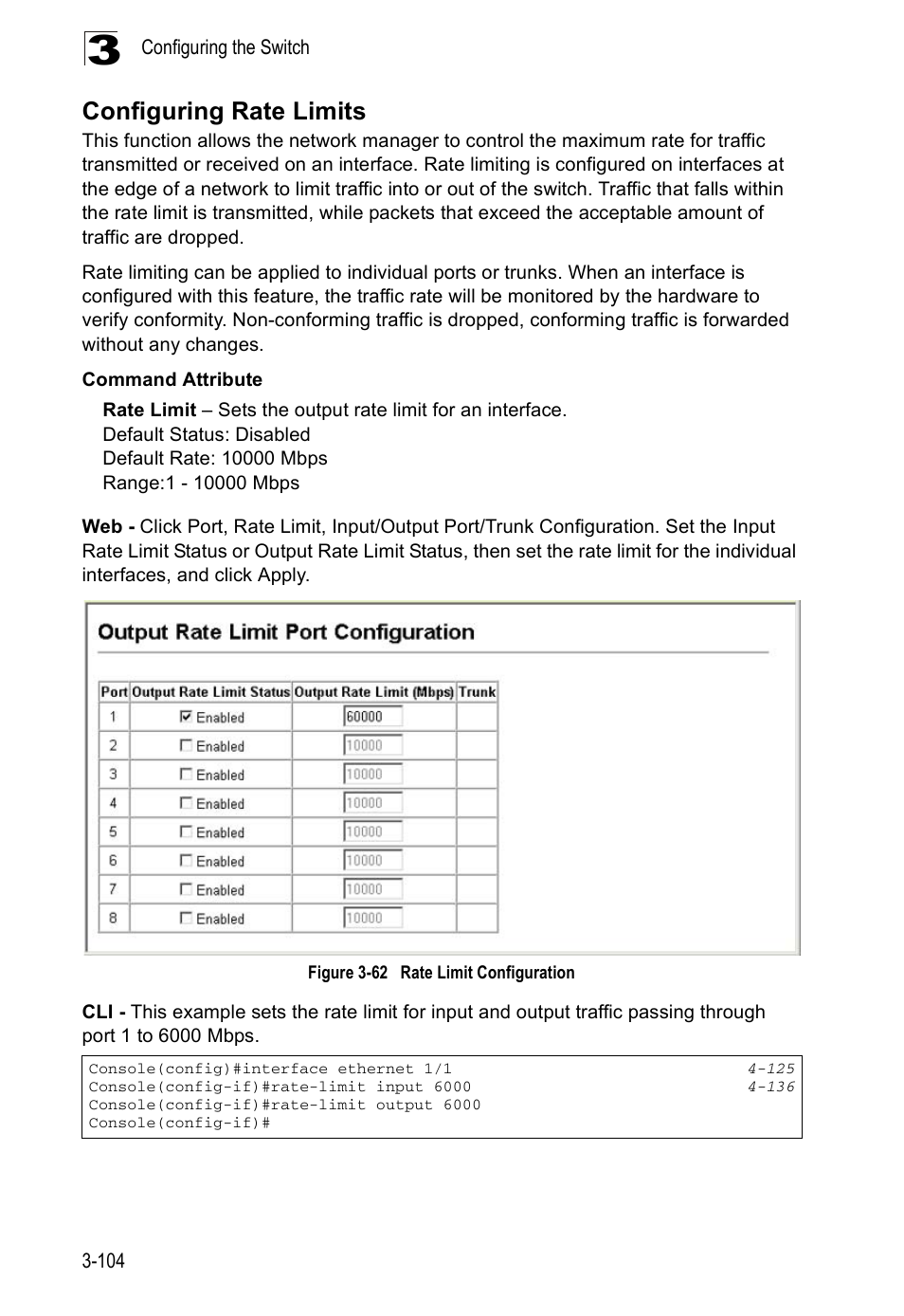 Configuring rate limits, Figure 3-62, Rate limit configuration | Accton Technology ES5508 User Manual | Page 144 / 446