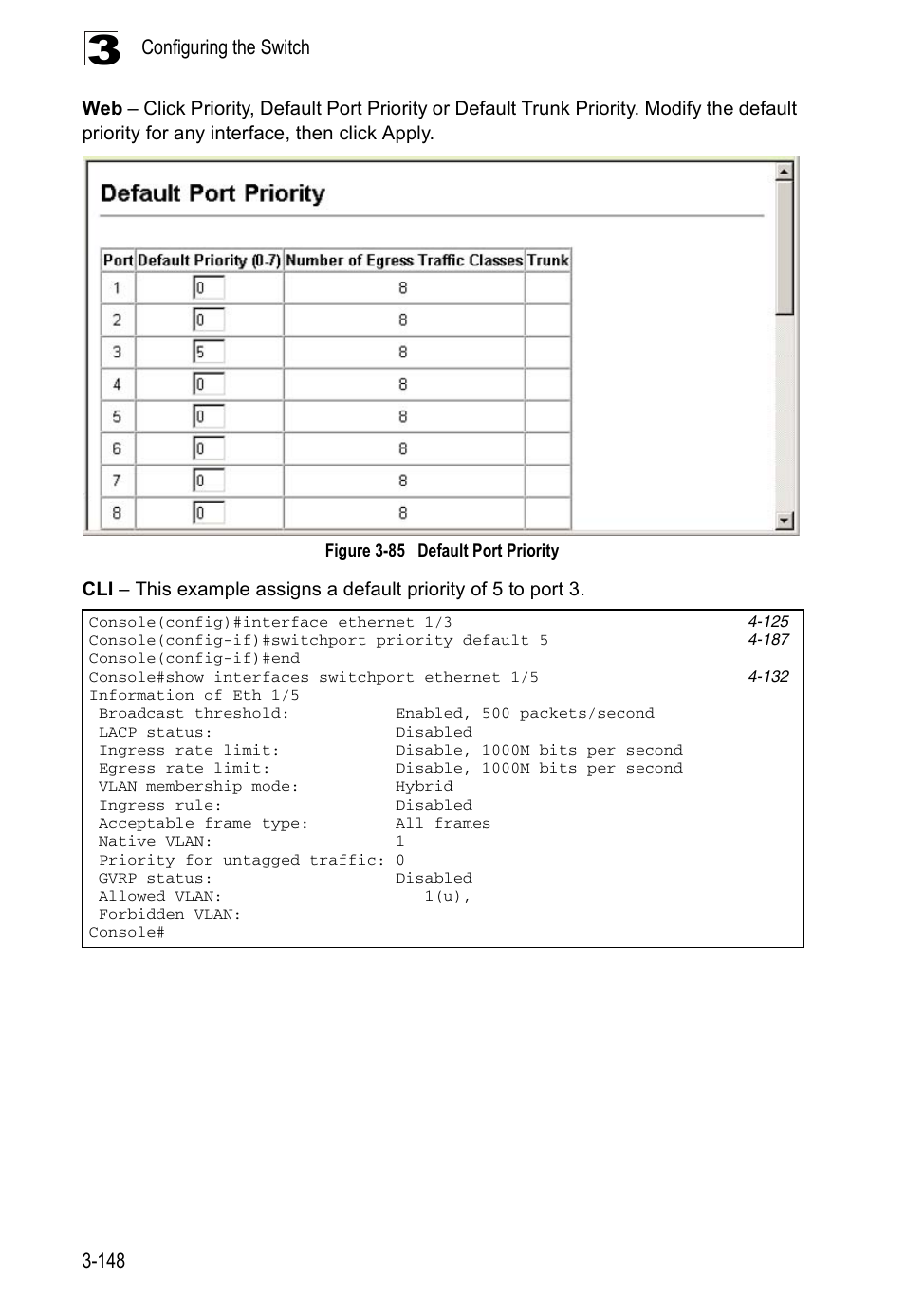 Figure 3-85, Default port priority, Configuring the switch 3-148 | Accton Technology ES5508 User Manual | Page 188 / 446