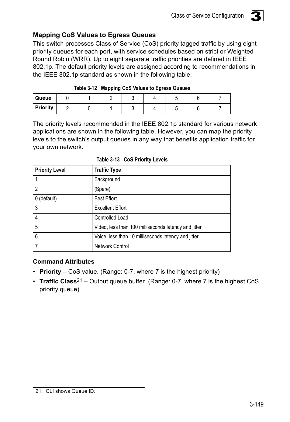 Mapping cos values to egress queues, Table 3-12, Table 3-13 | Cos priority levels | Accton Technology ES5508 User Manual | Page 189 / 446