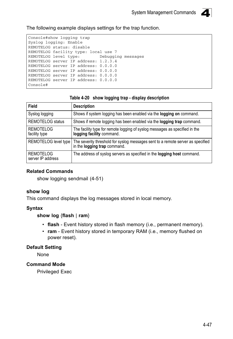 Show log, Table 4-20, Show logging trap - display description | Accton Technology ES5508 User Manual | Page 259 / 446