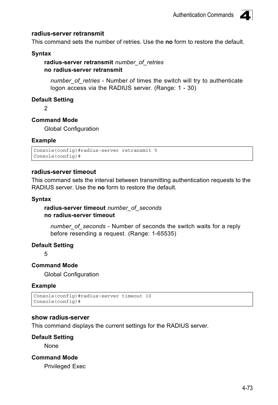 Radius-server retransmit, Radius-server timeout, Show radius-server | Accton Technology ES5508 User Manual | Page 285 / 446