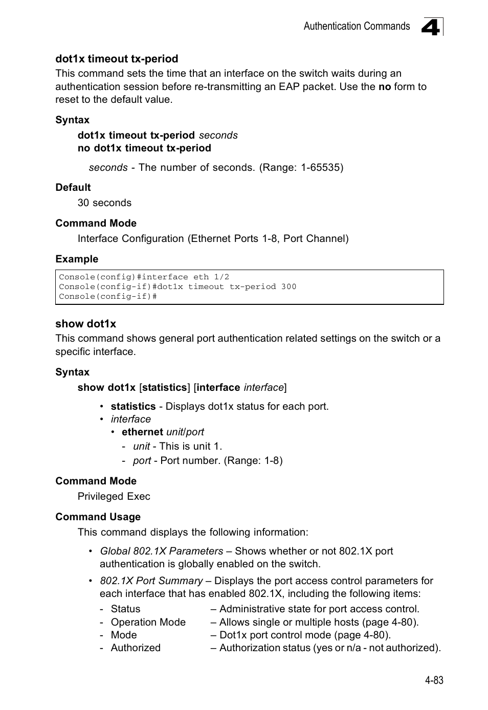 Dot1x timeout tx-period, Show dot1x | Accton Technology ES5508 User Manual | Page 295 / 446