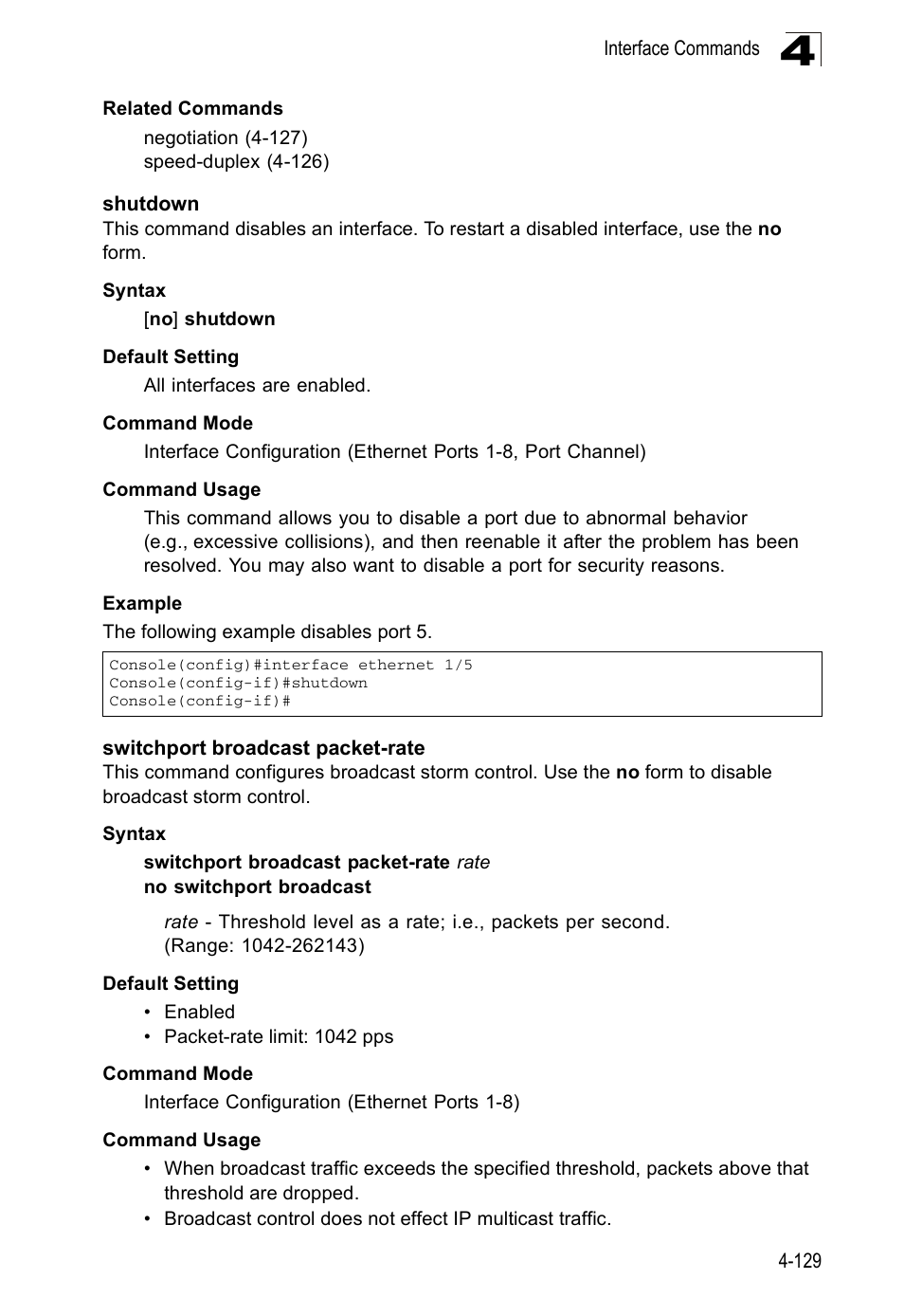 Shutdown, Switchport broadcast packet-rate, Shutdown 4-129 switchport broadcast packet-rate | Shutdown (4-129) | Accton Technology ES5508 User Manual | Page 341 / 446