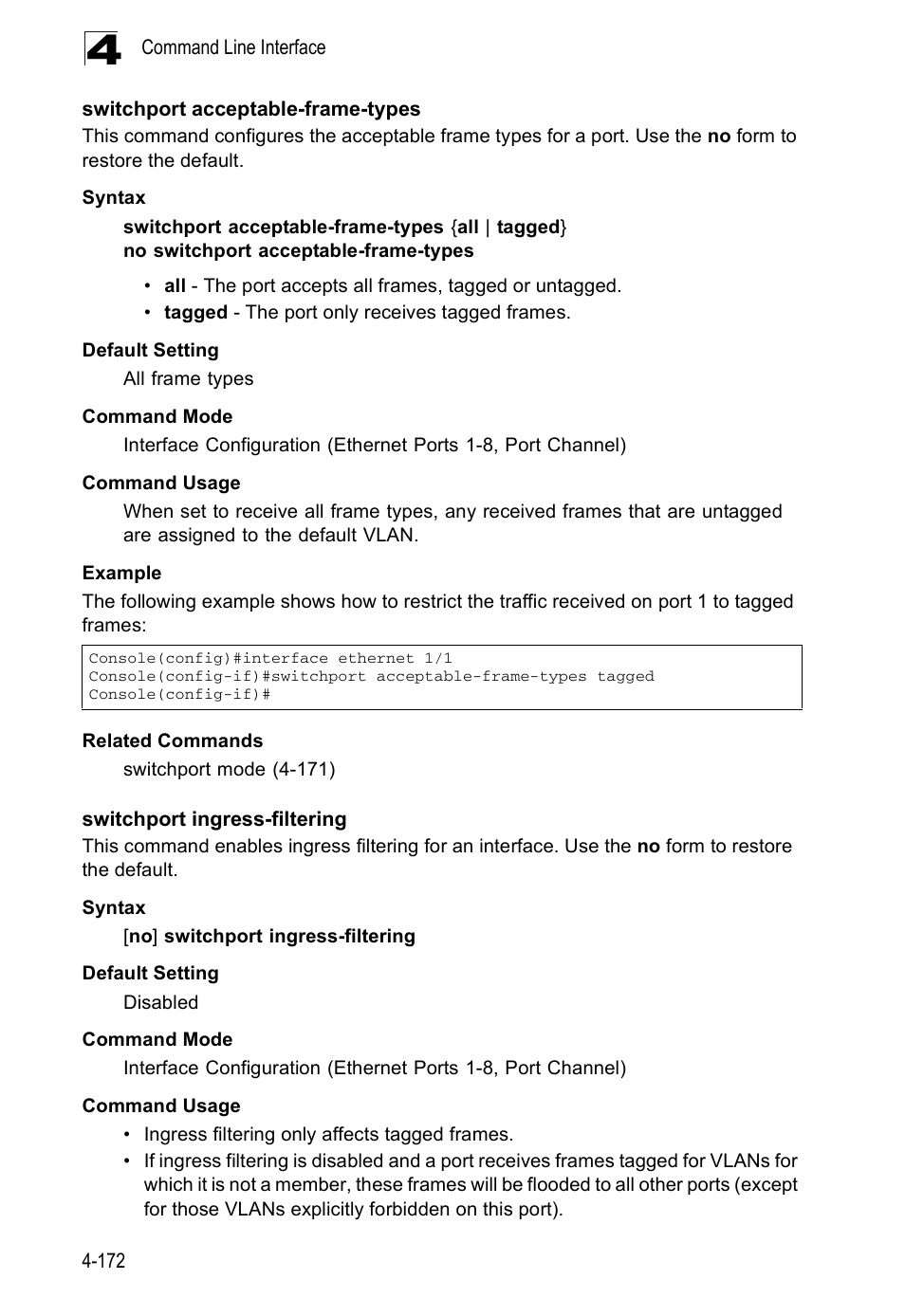 Switchport acceptable-frame-types, Switchport ingress-filtering | Accton Technology ES5508 User Manual | Page 384 / 446