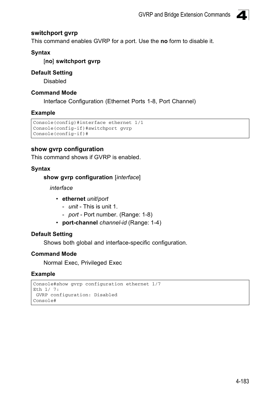 Switchport gvrp, Show gvrp configuration | Accton Technology ES5508 User Manual | Page 395 / 446