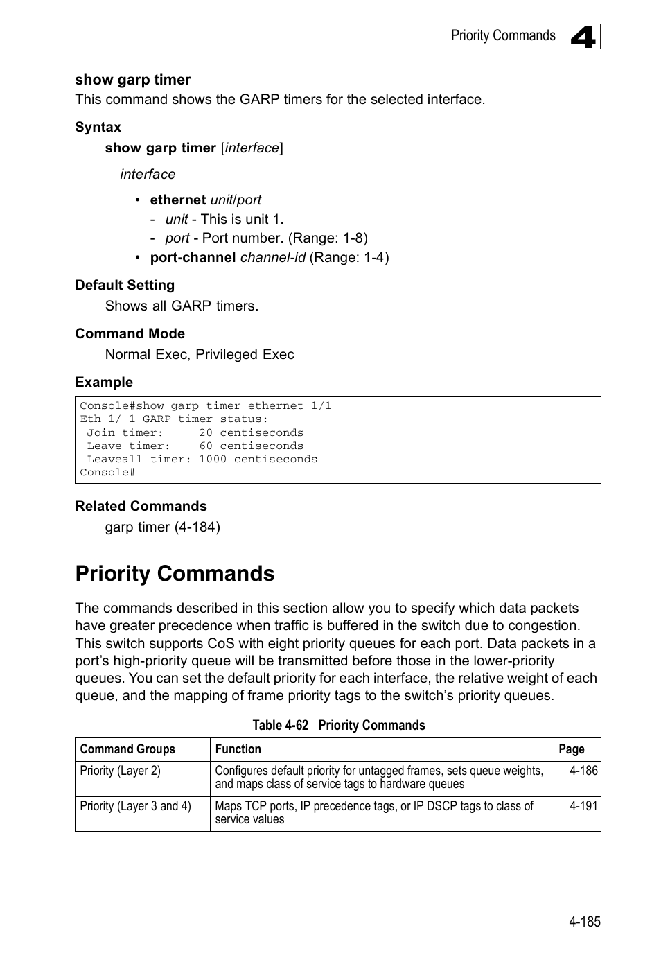 Show garp timer, Priority commands, Table 4-62 | Accton Technology ES5508 User Manual | Page 397 / 446