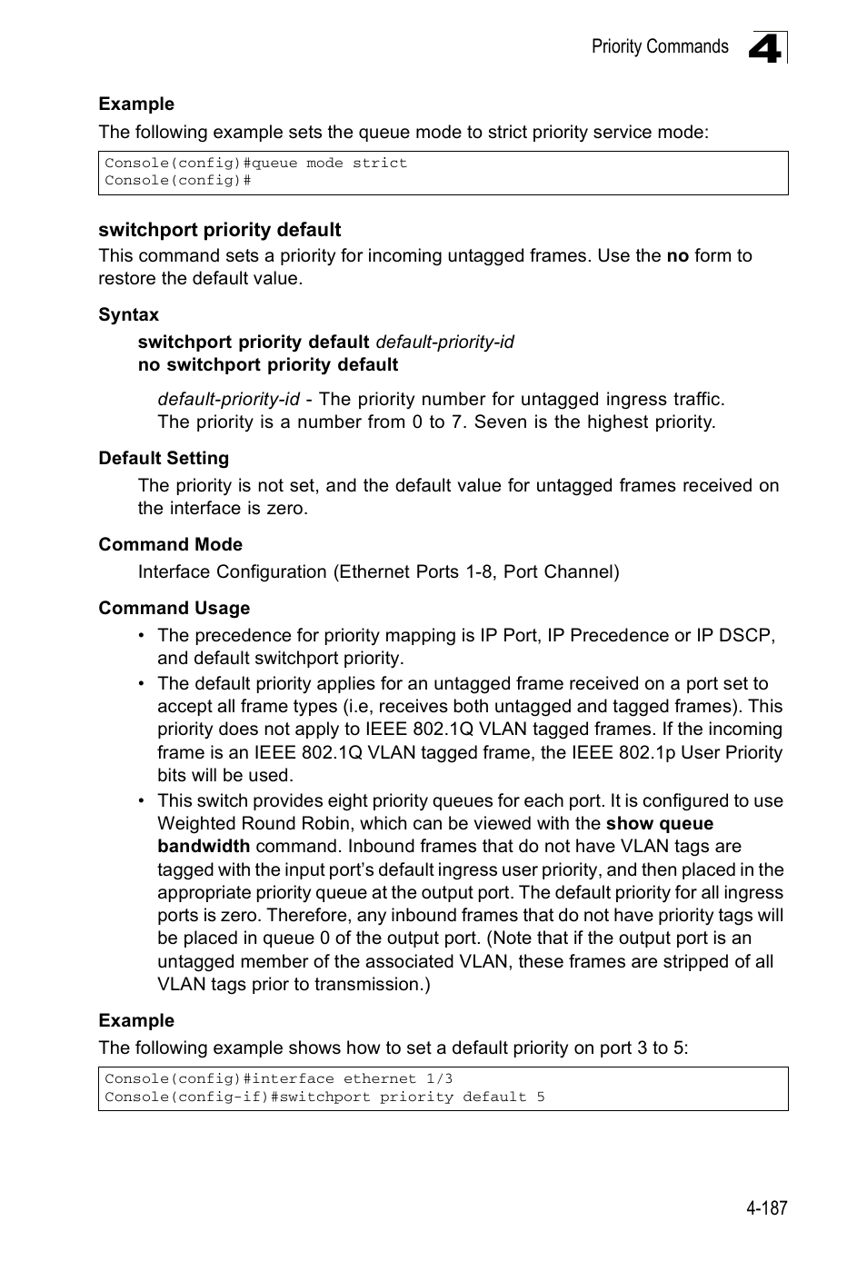 Switchport priority default | Accton Technology ES5508 User Manual | Page 399 / 446