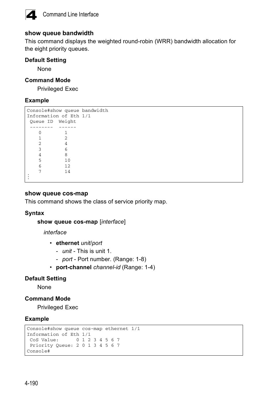 Show queue bandwidth, Show queue cos-map | Accton Technology ES5508 User Manual | Page 402 / 446