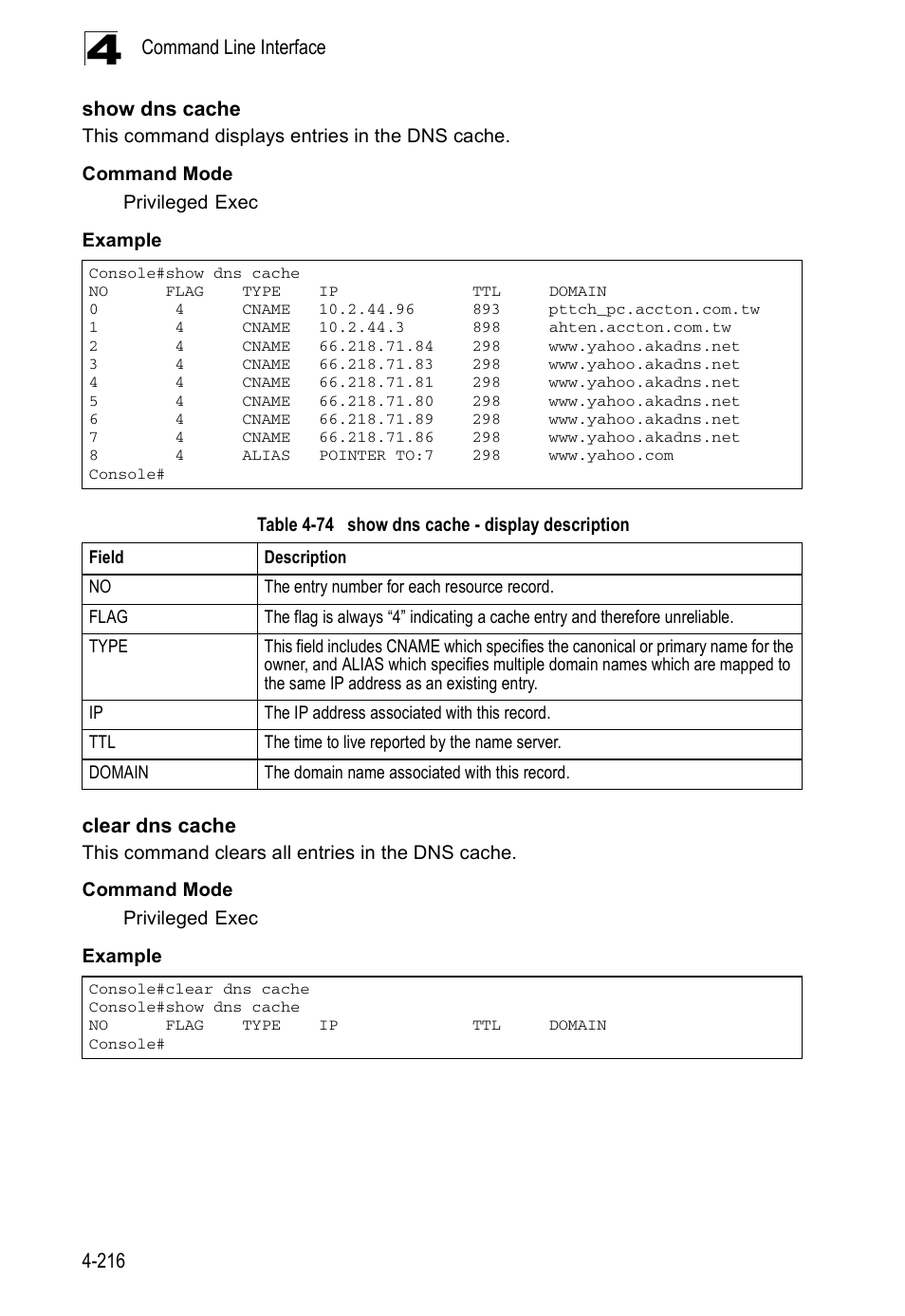 Show dns cache, Clear dns cache, Table 4-74 | Show dns cache - display description, Command line interface 4-216 | Accton Technology ES5508 User Manual | Page 428 / 446