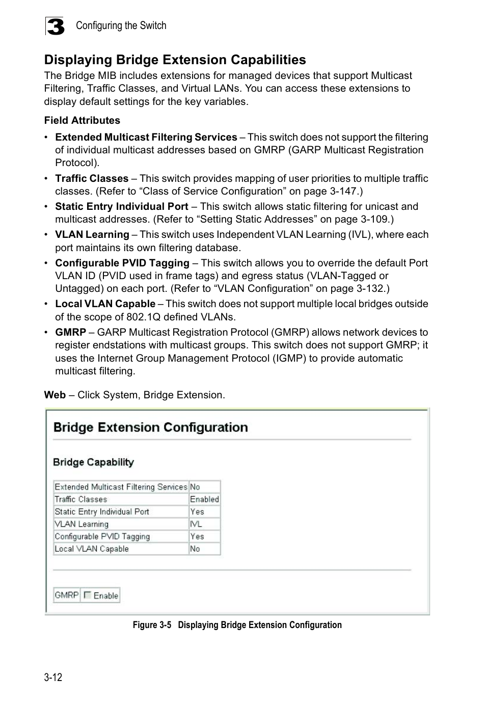 Displaying bridge extension capabilities, Figure 3-5, Displaying bridge extension configuration | Accton Technology ES5508 User Manual | Page 52 / 446