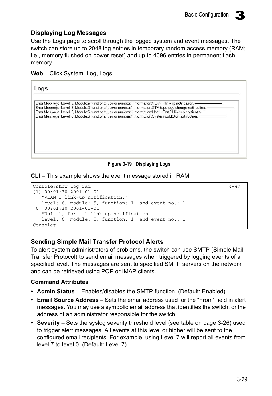 Displaying log messages, Sending simple mail transfer protocol alerts, Figure 3-19 | Displaying logs | Accton Technology ES5508 User Manual | Page 69 / 446