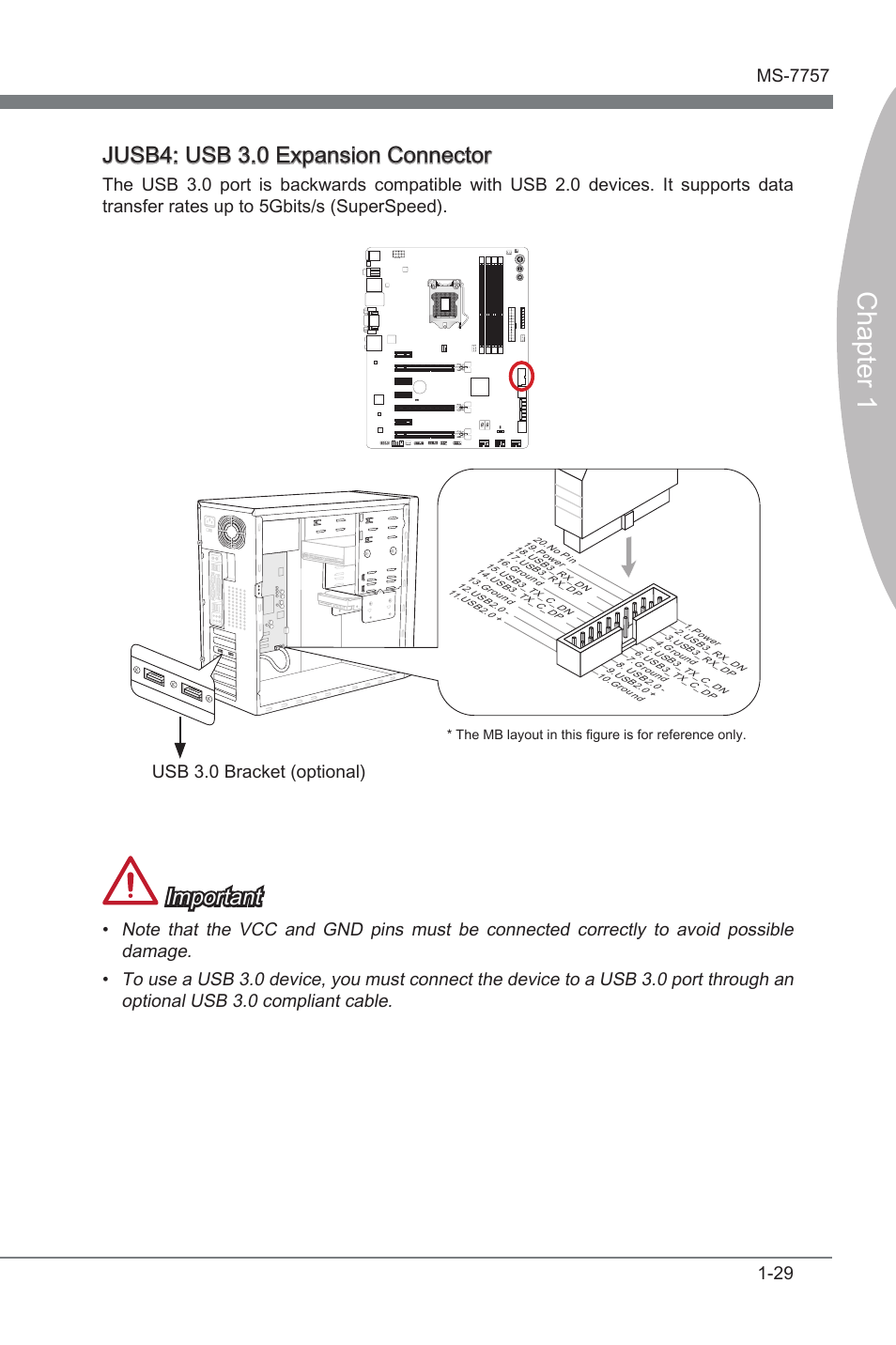 Jusb4, Usb 3.0 expanson connector, Chapter 1 | Jusb4: usb 3.0 expanson connector, Important, Usb 3.0 bracket (optonal) | MSI Z77A-GD80 User Manual | Page 39 / 100