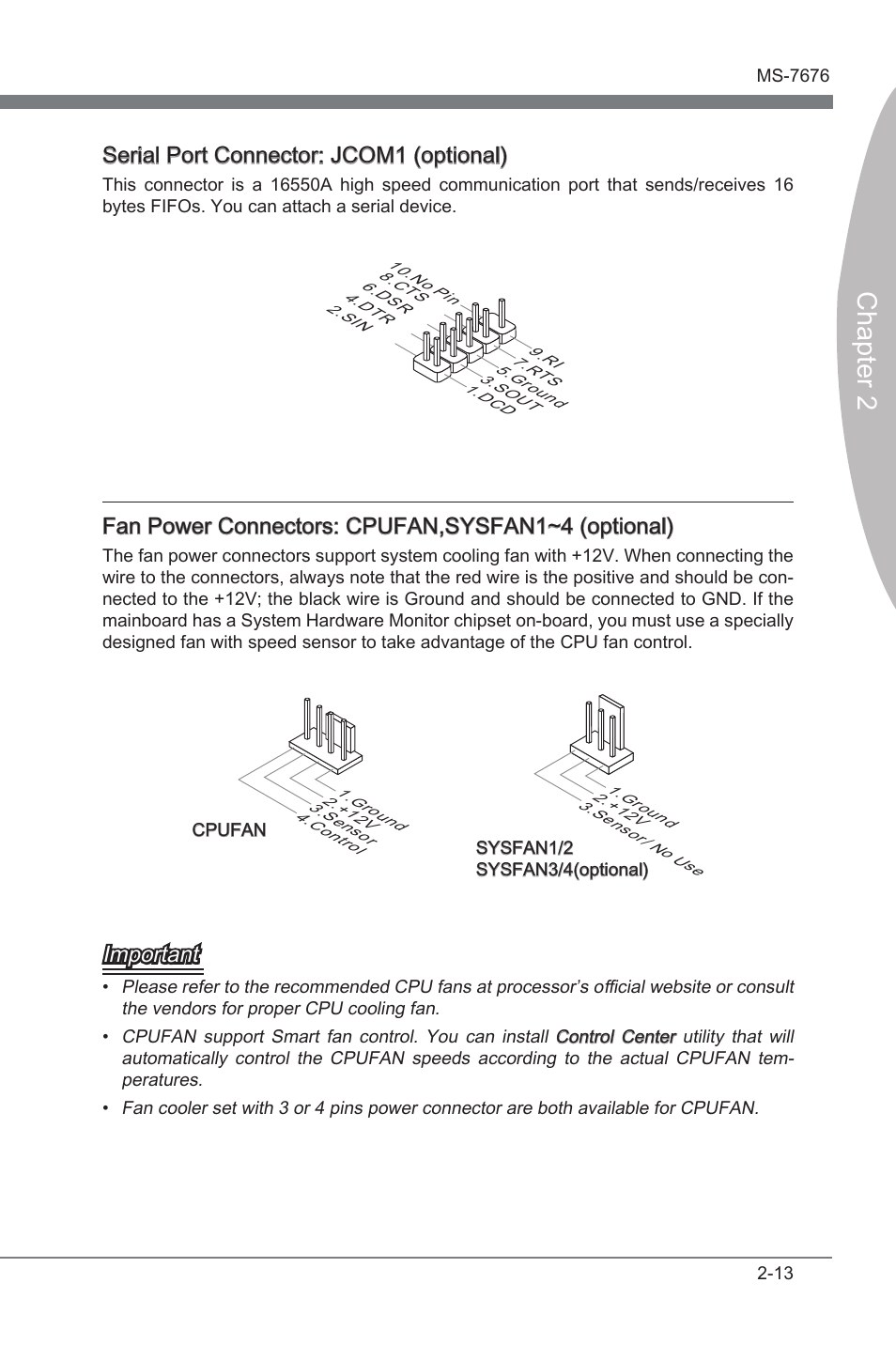 Chapter 2, Seral port connector: jcom1 (optonal), Fan power connectors: cpufan,sysfan1~4 (optonal) | Important | MSI Z68MA-ED55 (B3) User Manual | Page 29 / 82