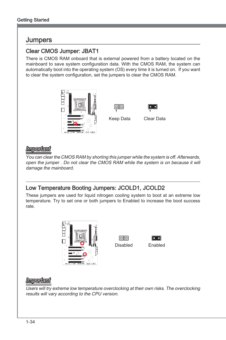 Clear cmos jumper: jbat1, Low temperature booting jumpers: jcold1, jcold2, Jumpers -34 | Jbat1, Jcold1, jcold2, Jumpers, Important, Low temperature bootng jumpers: jcold1, jcold2, 34 gettng started, Keep data clear data | MSI X79A-GD65 User Manual | Page 44 / 88