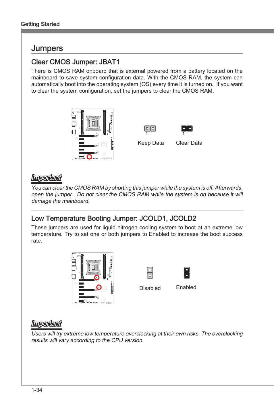 Jumpers -34, Clear cmos jumper, Jbat1 | Low temperature bootng jumper, Jcold1, jcold2, Jumpers, Clear cmos jumper: jbat1, Important, Low temperature bootng jumper: jcold1, jcold2, 34 gettng started | MSI X79A-GD45 User Manual | Page 44 / 88