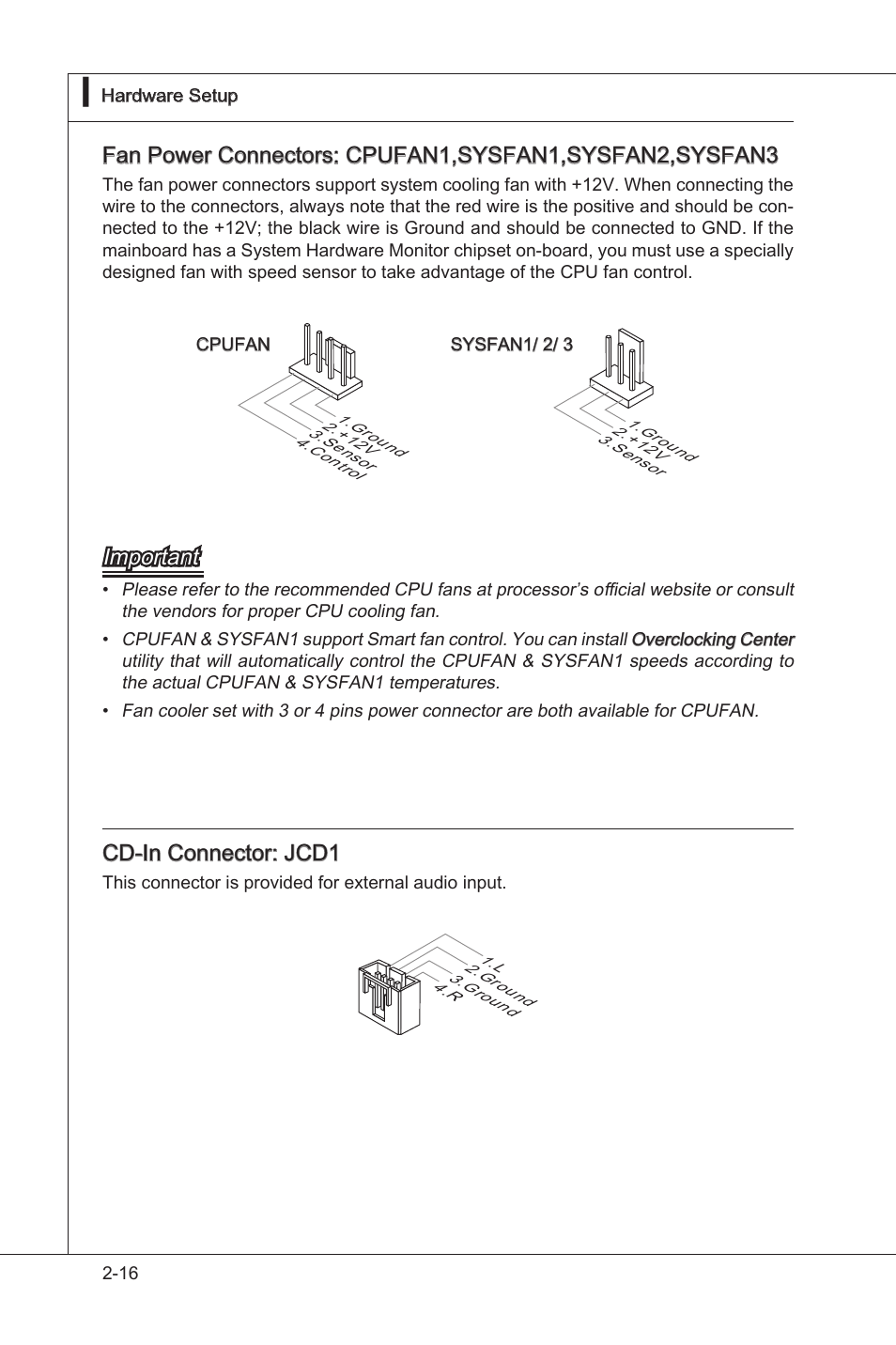 Important, Cd-in connector: jcd1 | MSI X58M User Manual | Page 32 / 104