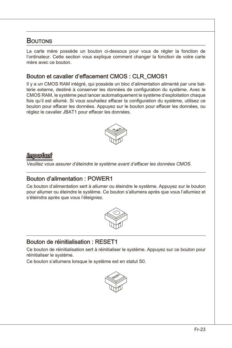 Bouton et cavaler d’effacement cmos : clr_cmos1, Important, Bouton d’almentaton : power1 | Bouton de réntalsaton : reset1 | MSI X58 Pro-E User Manual | Page 113 / 170