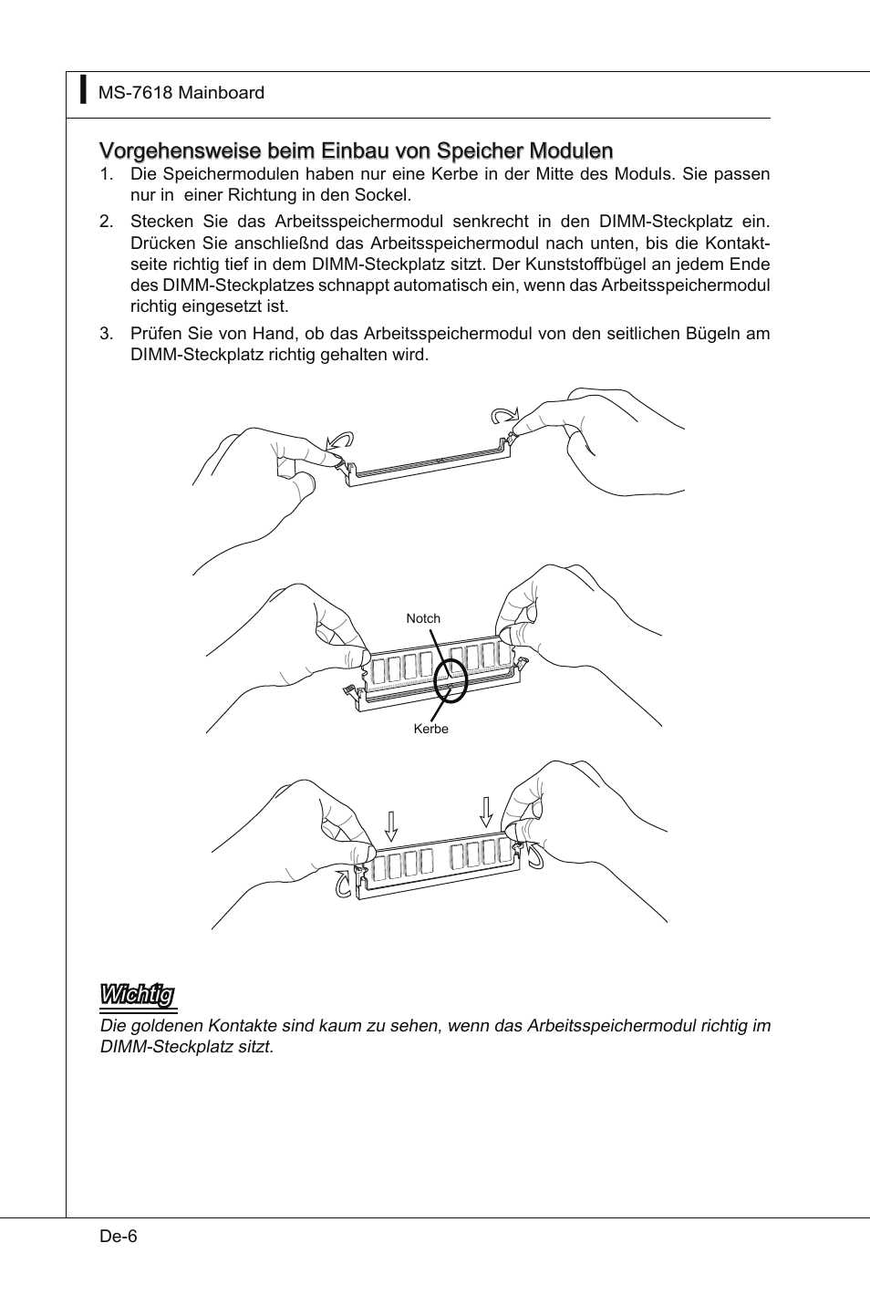 Vorgehensweise beim einbau von speicher modulen, Wichtig | MSI Wind Board D510 User Manual | Page 40 / 106