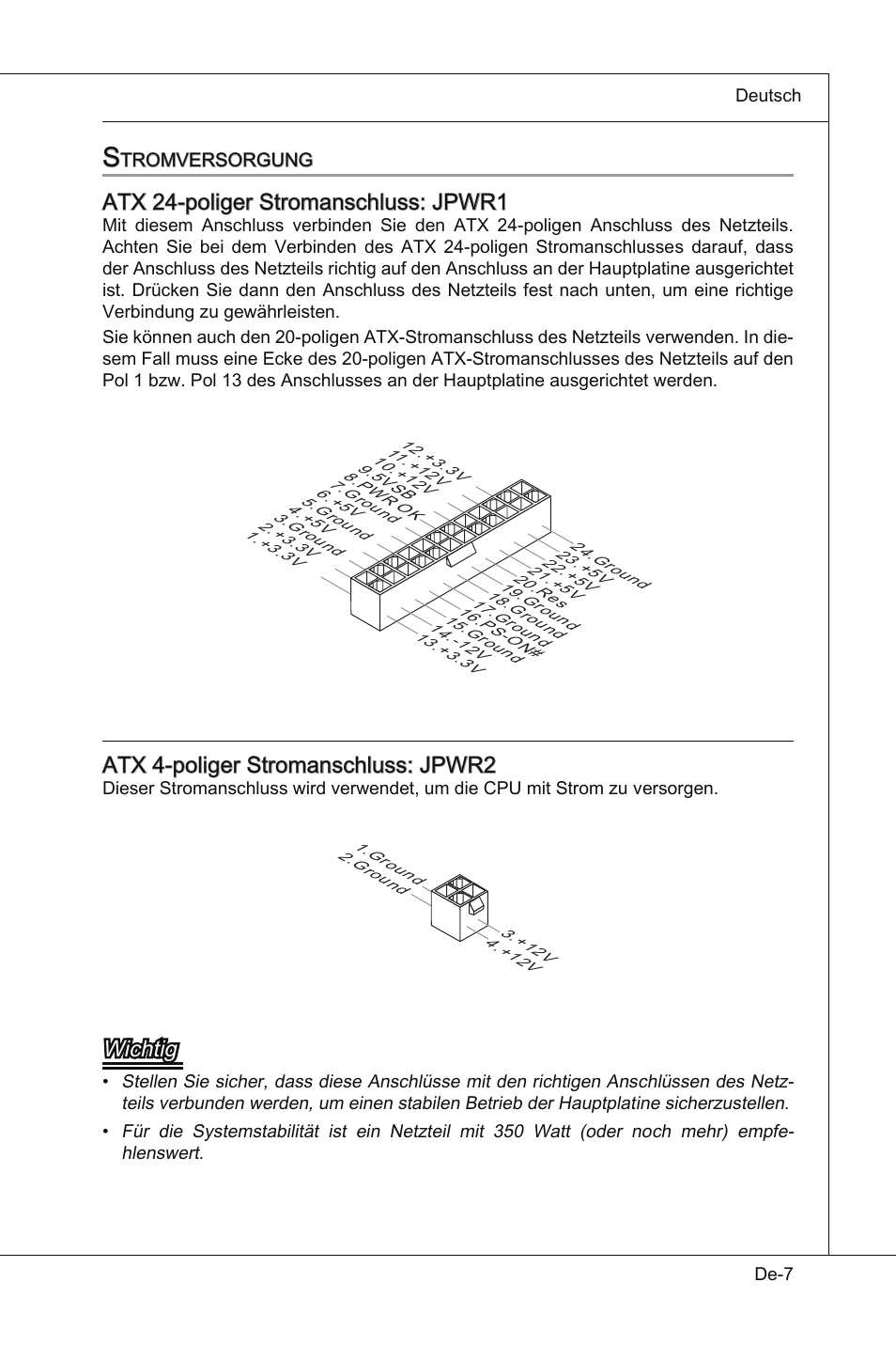 Atx 24-poliger stromanschluss: jpwr1, Atx 4-poliger stromanschluss: jpwr2, Wichtig | MSI Wind Board D510 User Manual | Page 41 / 106