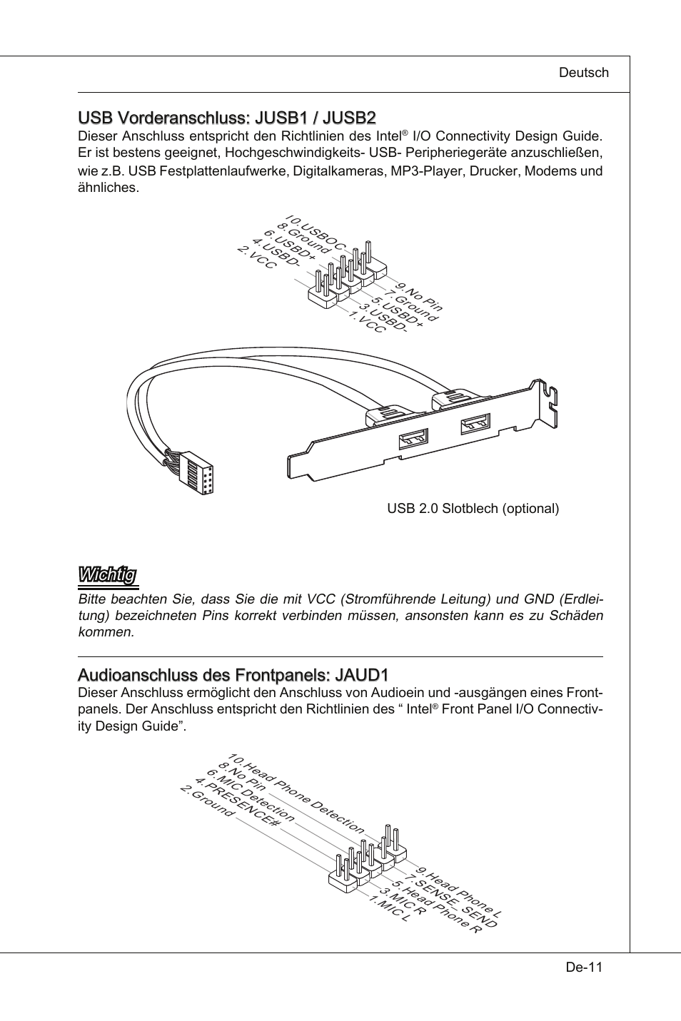 Usb vorderanschluss: jusb1 / jusb2, Wichtig, Audioanschluss des frontpanels: jaud1 | MSI Wind Board D510 User Manual | Page 45 / 106