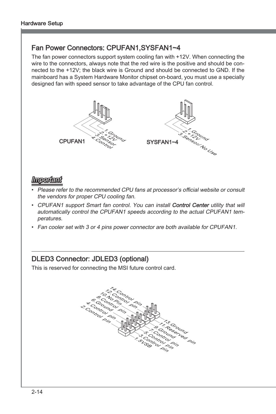 Fan power connectors: cpufan1,sysfan1~4, Important, Dled3 connector: jdled3 (optonal) | MSI P67A-GD80 (B3) Manual User Manual | Page 30 / 92
