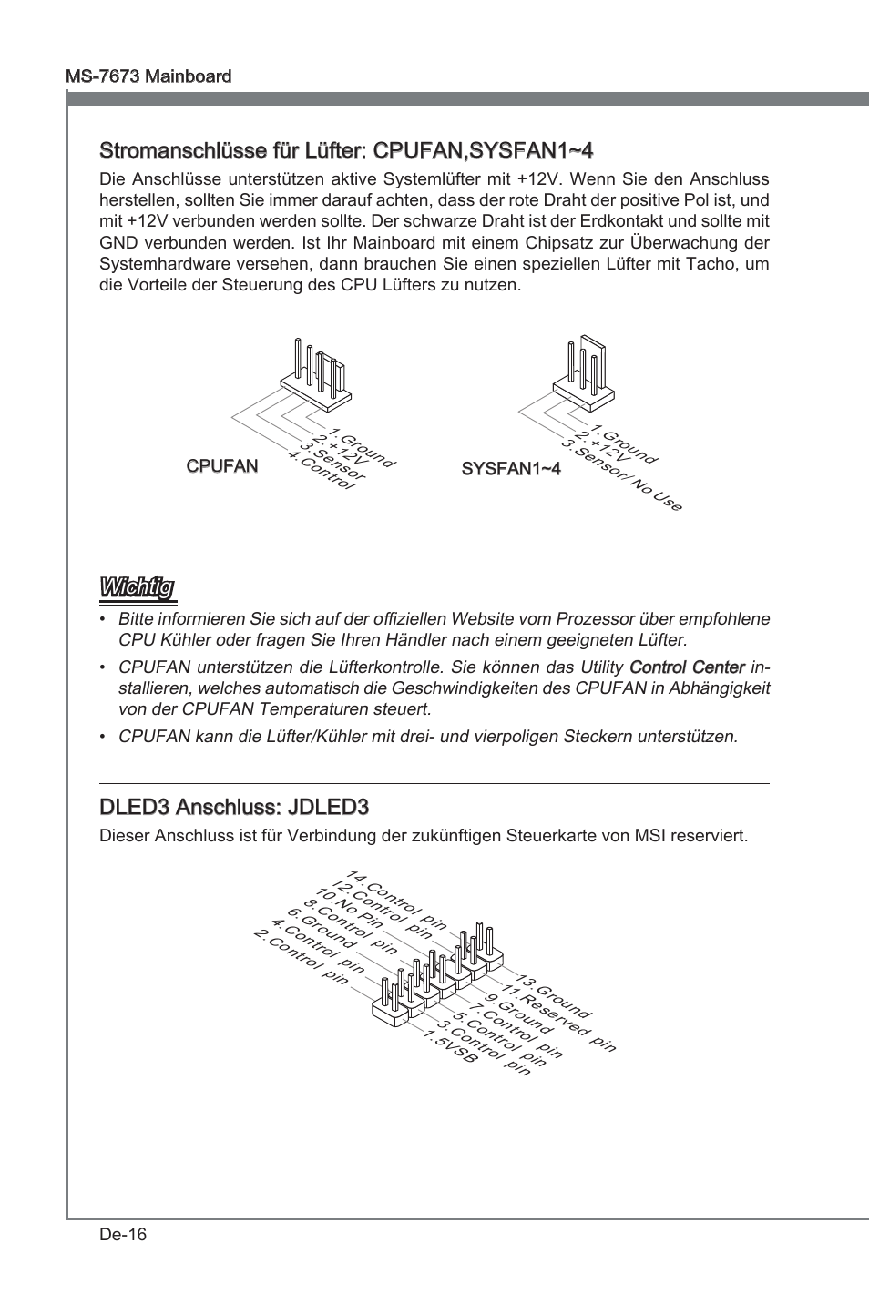 Stromanschlüsse für lüfter: cpufan,sysfan1~4, Wchtg, Dled3 anschluss: jdled3 | MSI P67A-G45 (B3) User Manual | Page 60 / 146