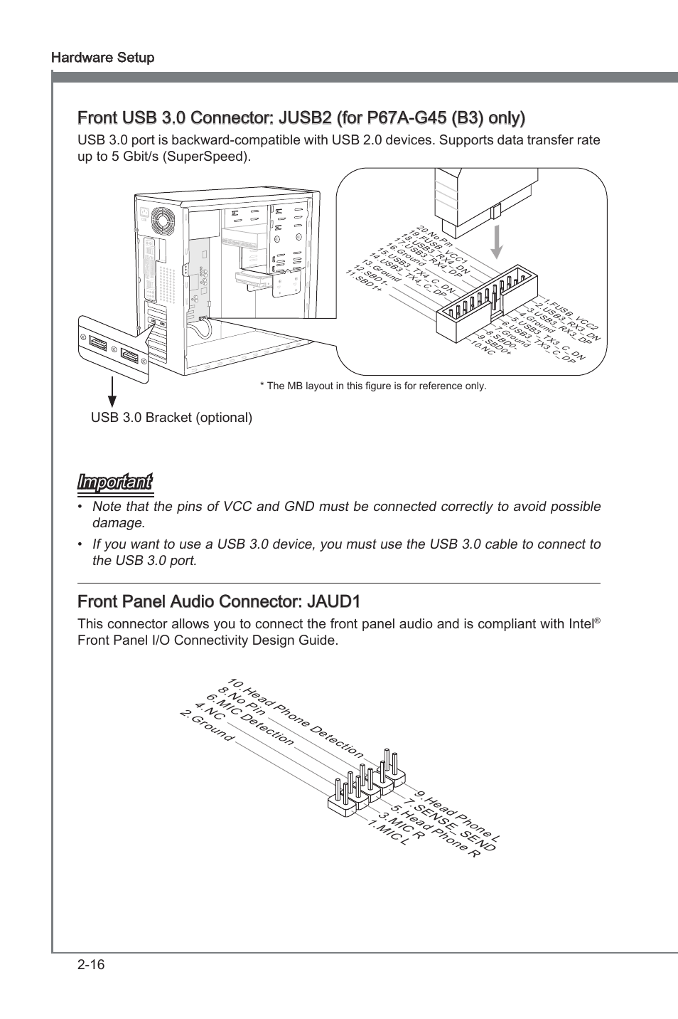 Important, Front panel audo connector: jaud1, 16 hardware setup | Usb 3.0 bracket (optonal), Front panel i/o connectvty desgn gude | MSI P67A-G43 (B3) User Manual | Page 32 / 80